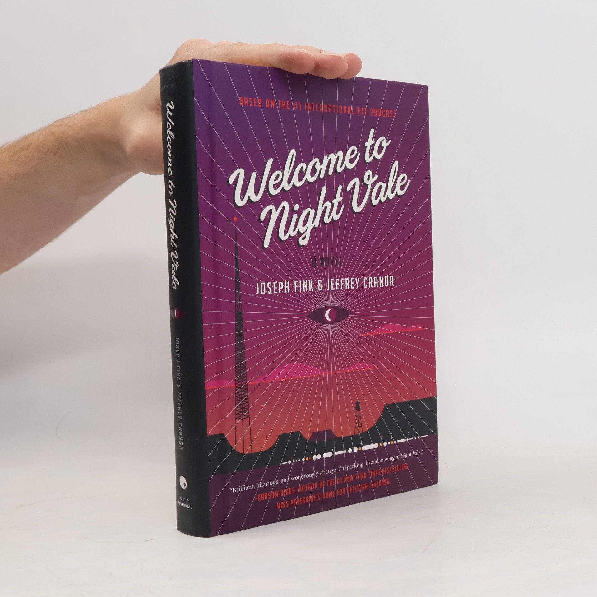 Joseph Fink Welcome to Night Vale
