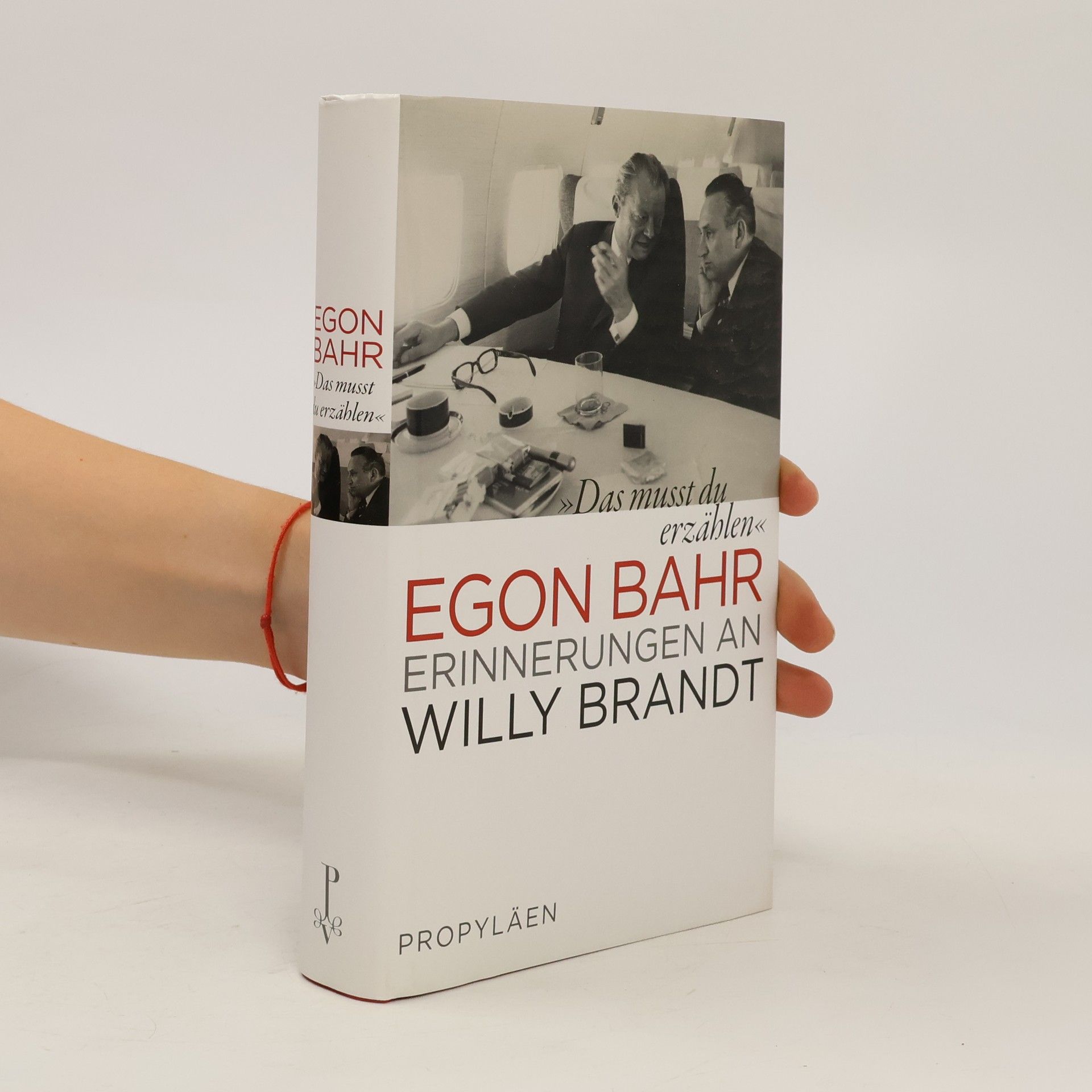 Egon Bahr "Das musst du erzählen"