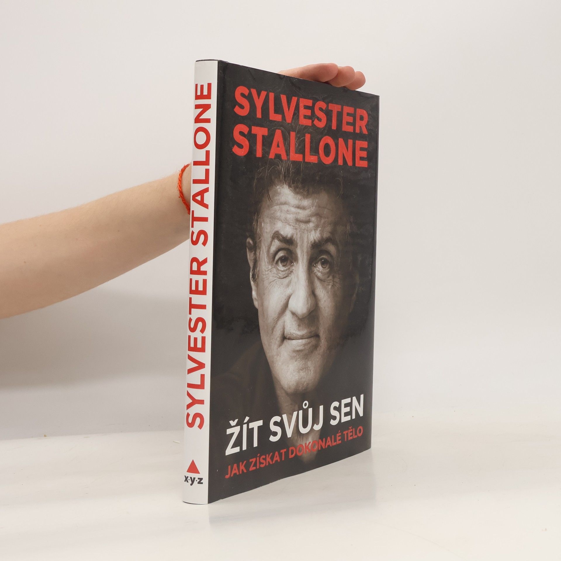 Sylvester Stallone Žít svůj sen