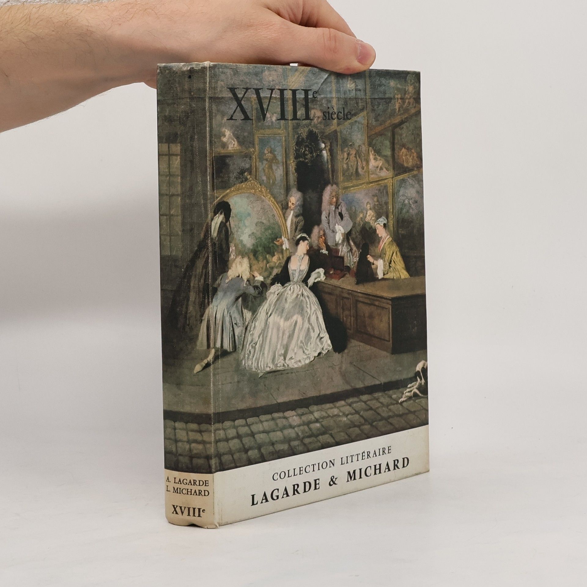 Auteurscollectief XVIII Siècle. Les grands auteurs français du programme IV