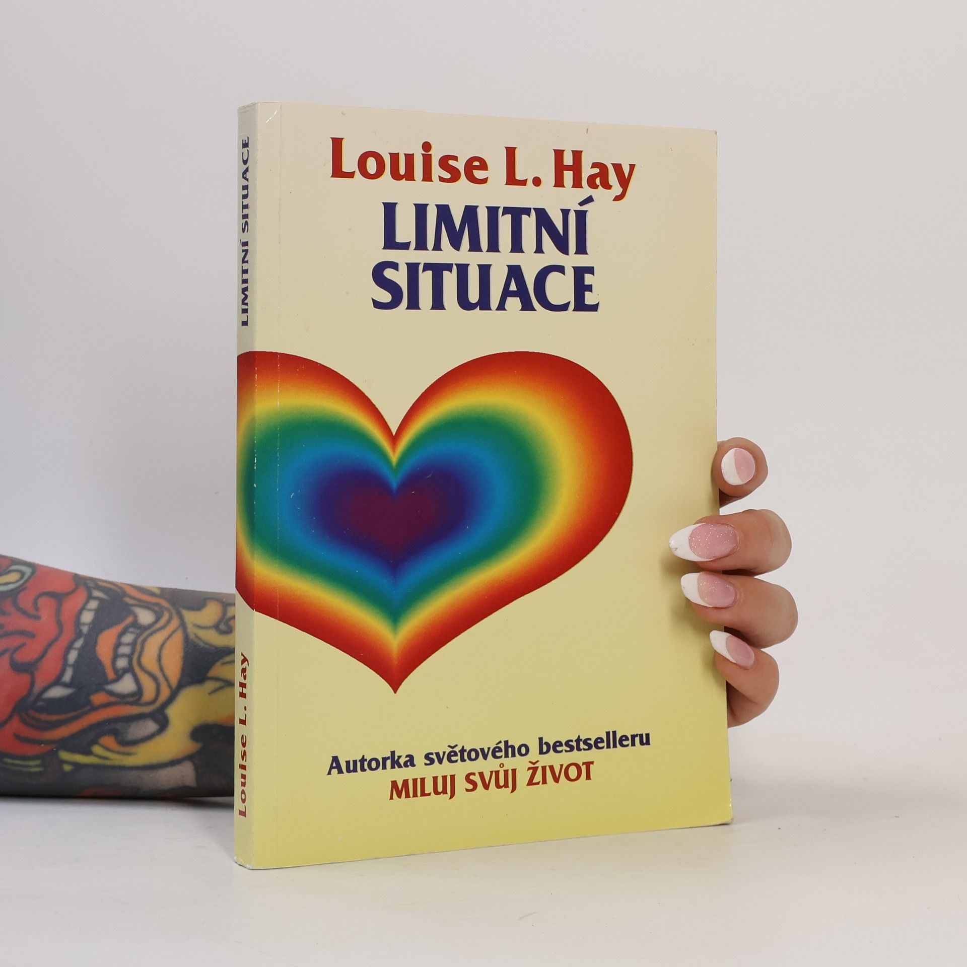 Lousie L. Hay Limitní situace