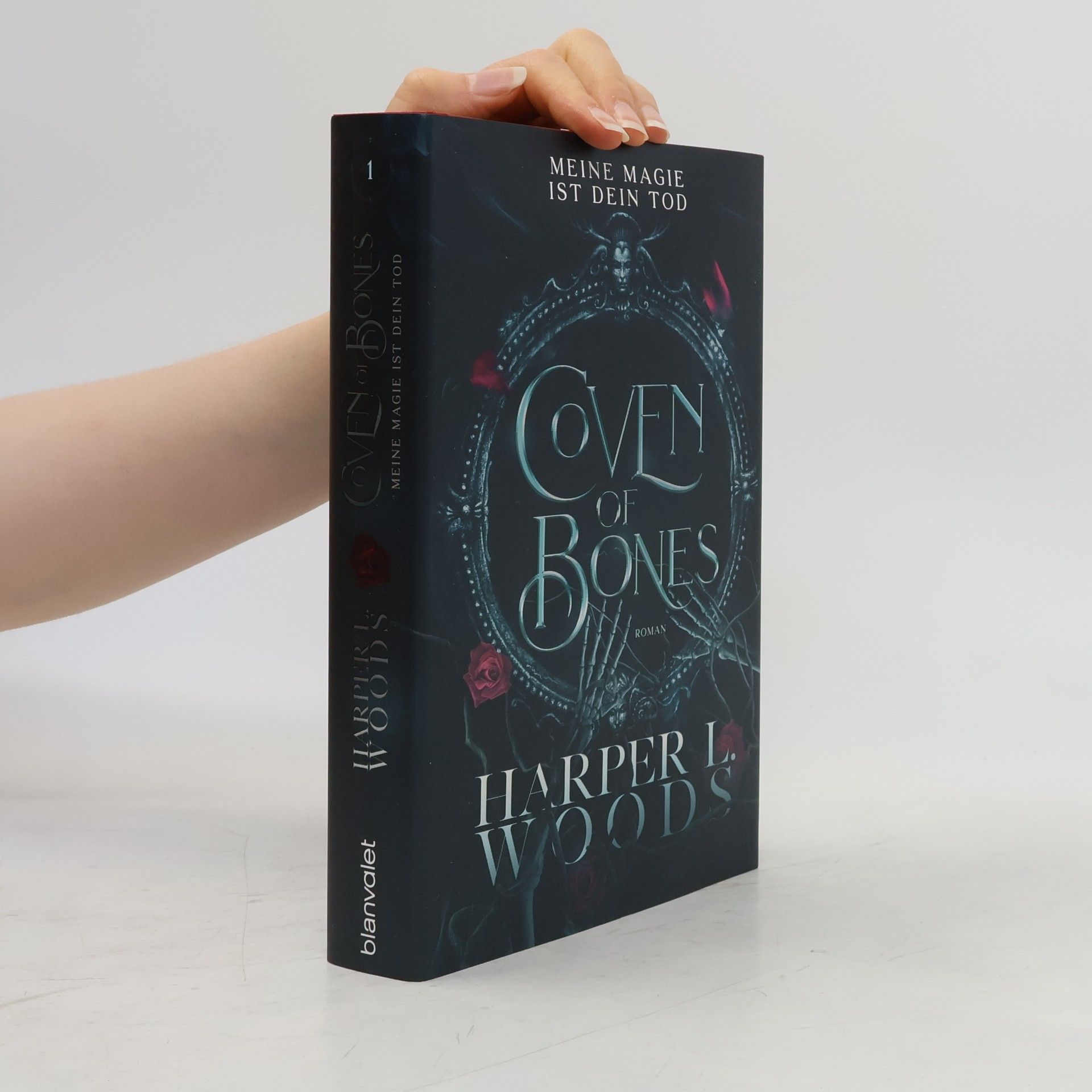 Harper L. Woods Coven of Bones 1. Meine Magie ist dein Tod