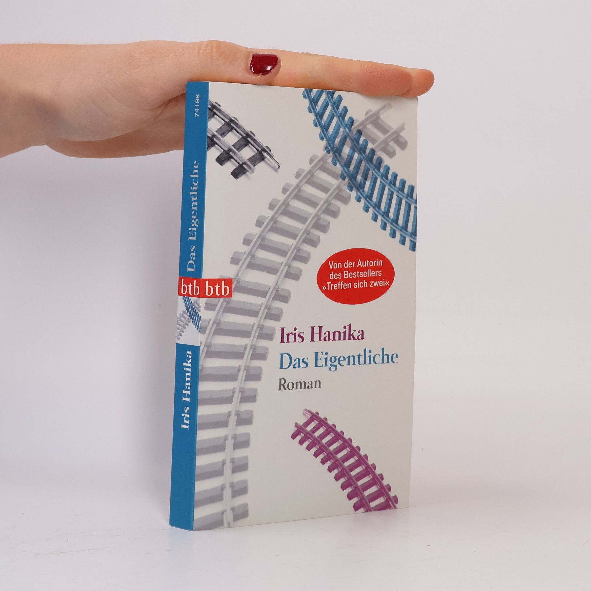 Iris Hanika Das Eigentliche
