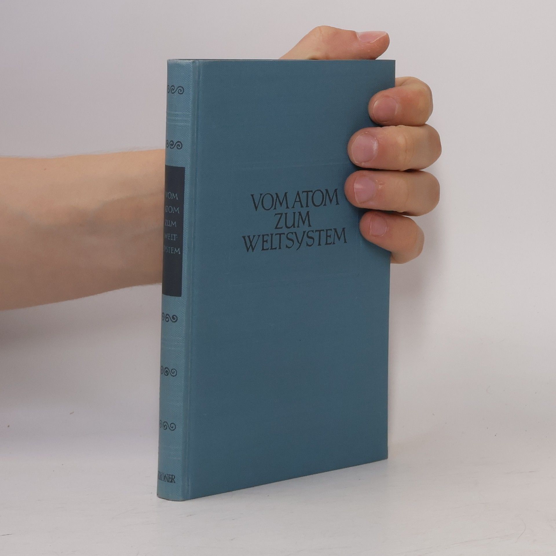 Autorenkollektiv Vom Atom zum Weltsystem