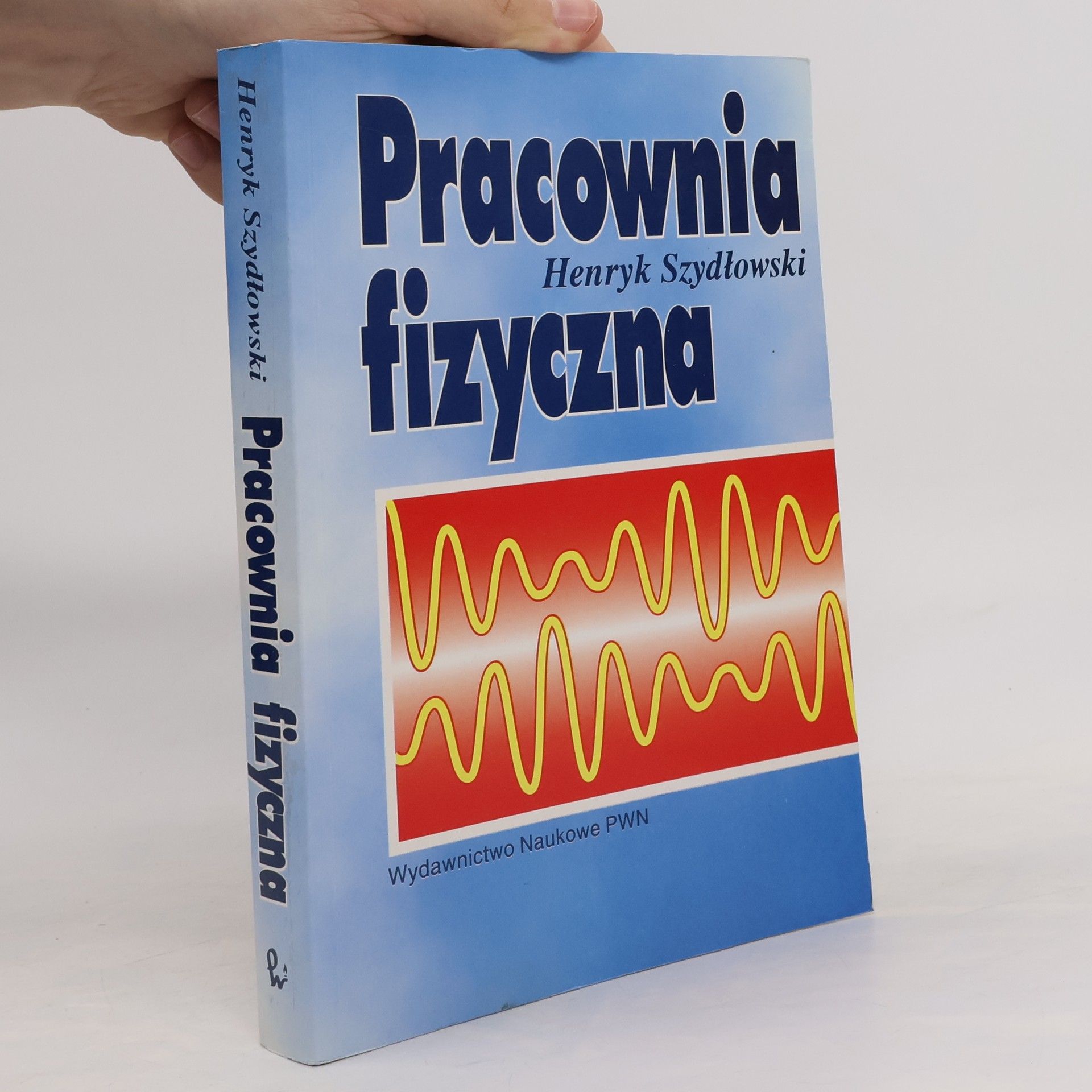 Henryk Szydłowski Pracownia fizyczna