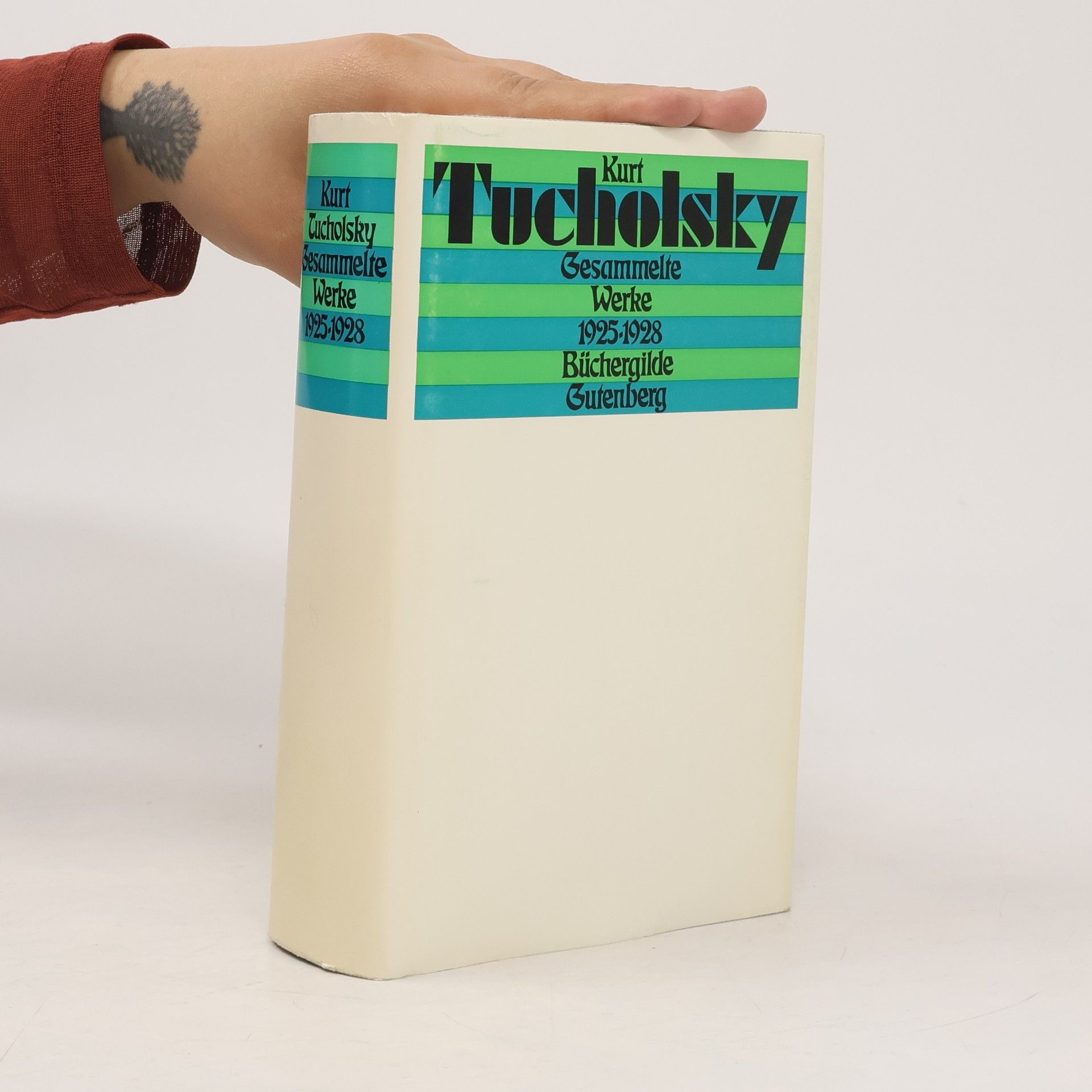 Kurt Tucholsky Gesammelte Werke 1925–1928