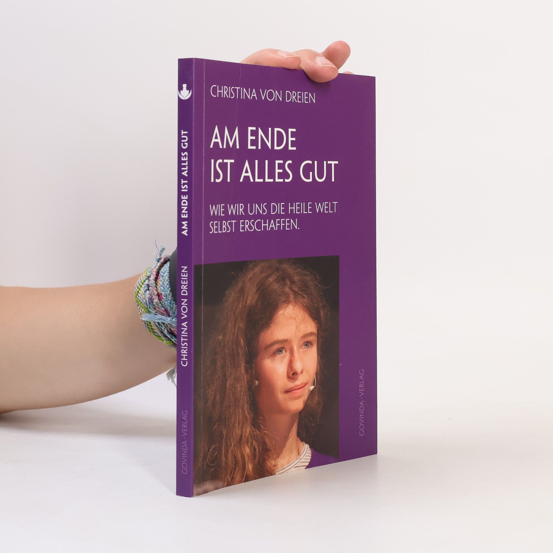 Christina von Dreien Am Ende ist alles gut