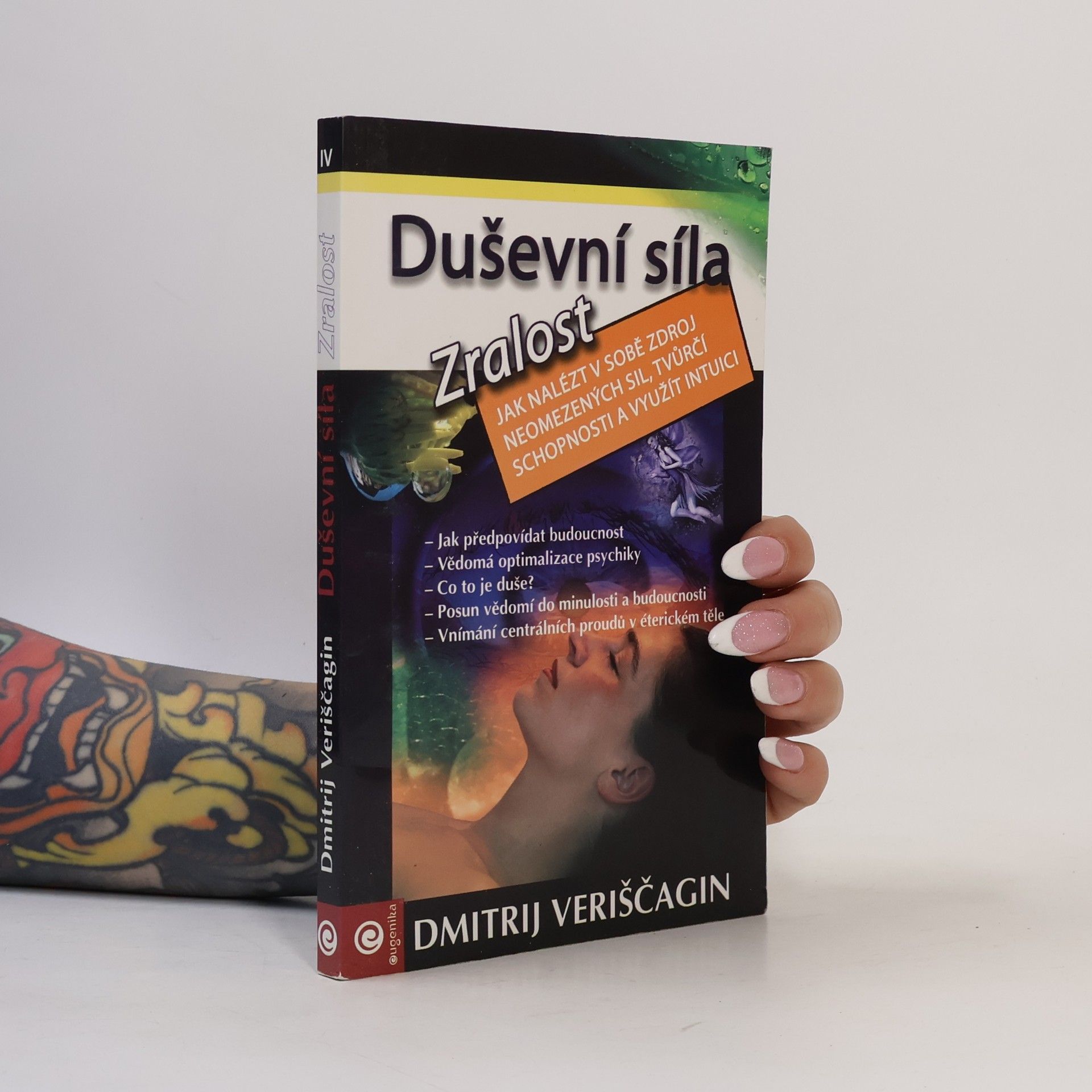 Dimtrij Sergejevič Veriščagin Duševní síla-Zralost