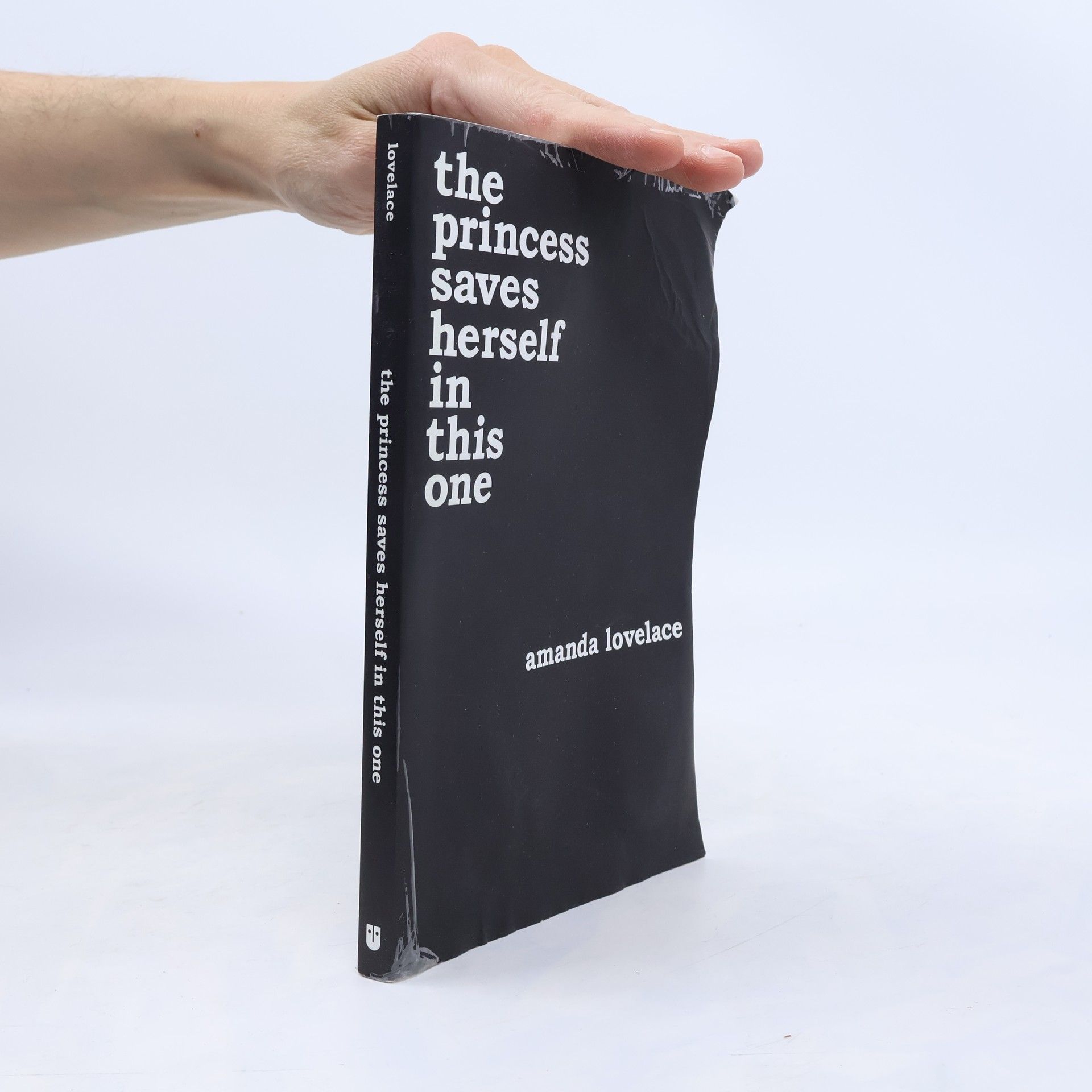 Amanda Lovelace The Princess Saves Herself in This One