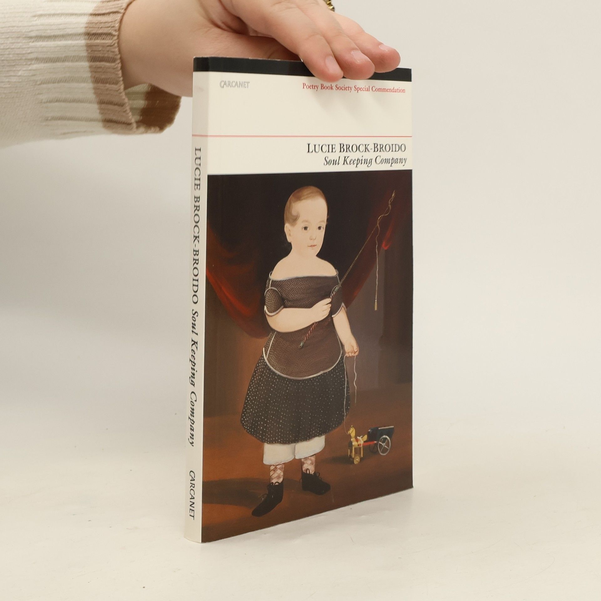 Lucie Brock-Broido Soul Keeping Company