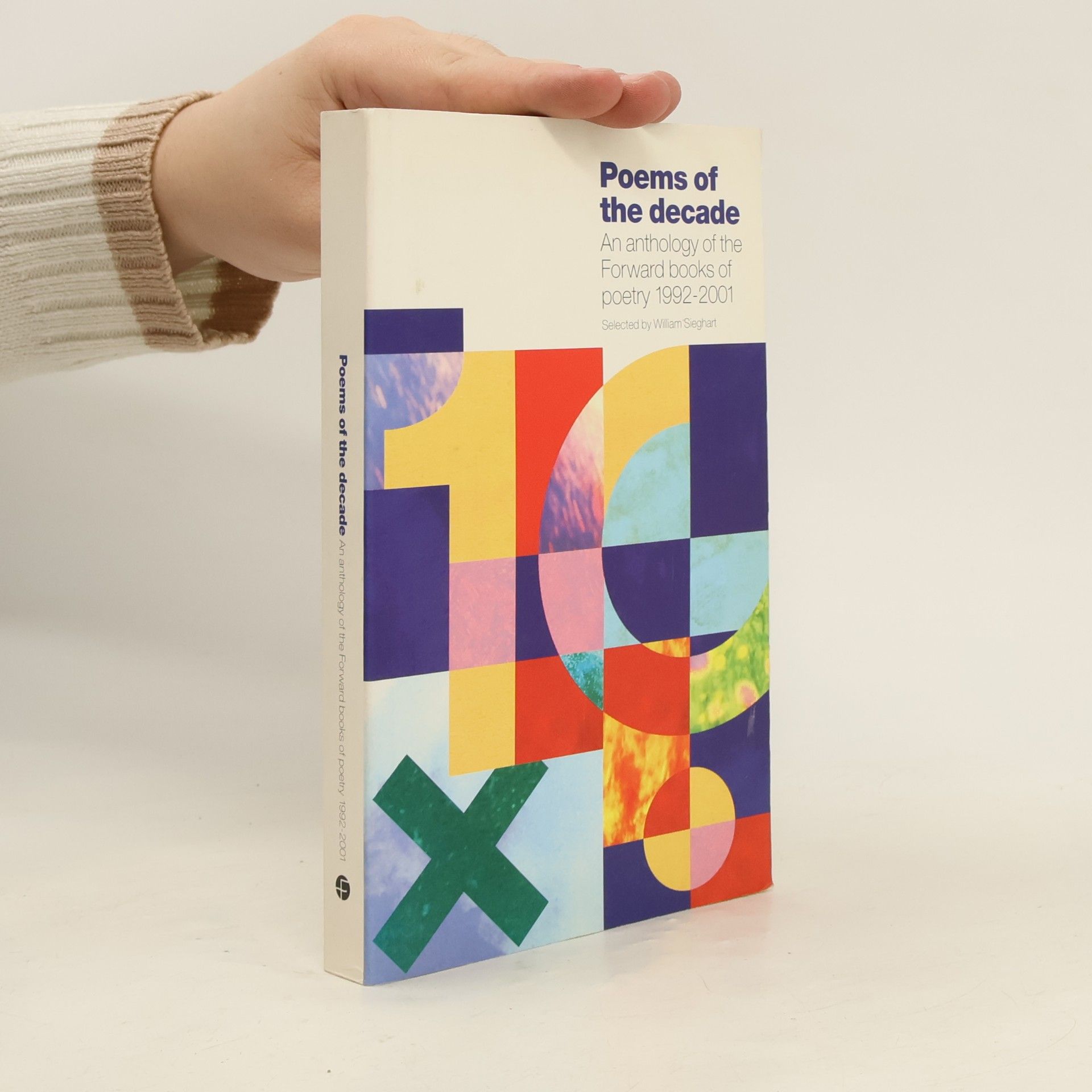 William Sieghart Poems of the Decade