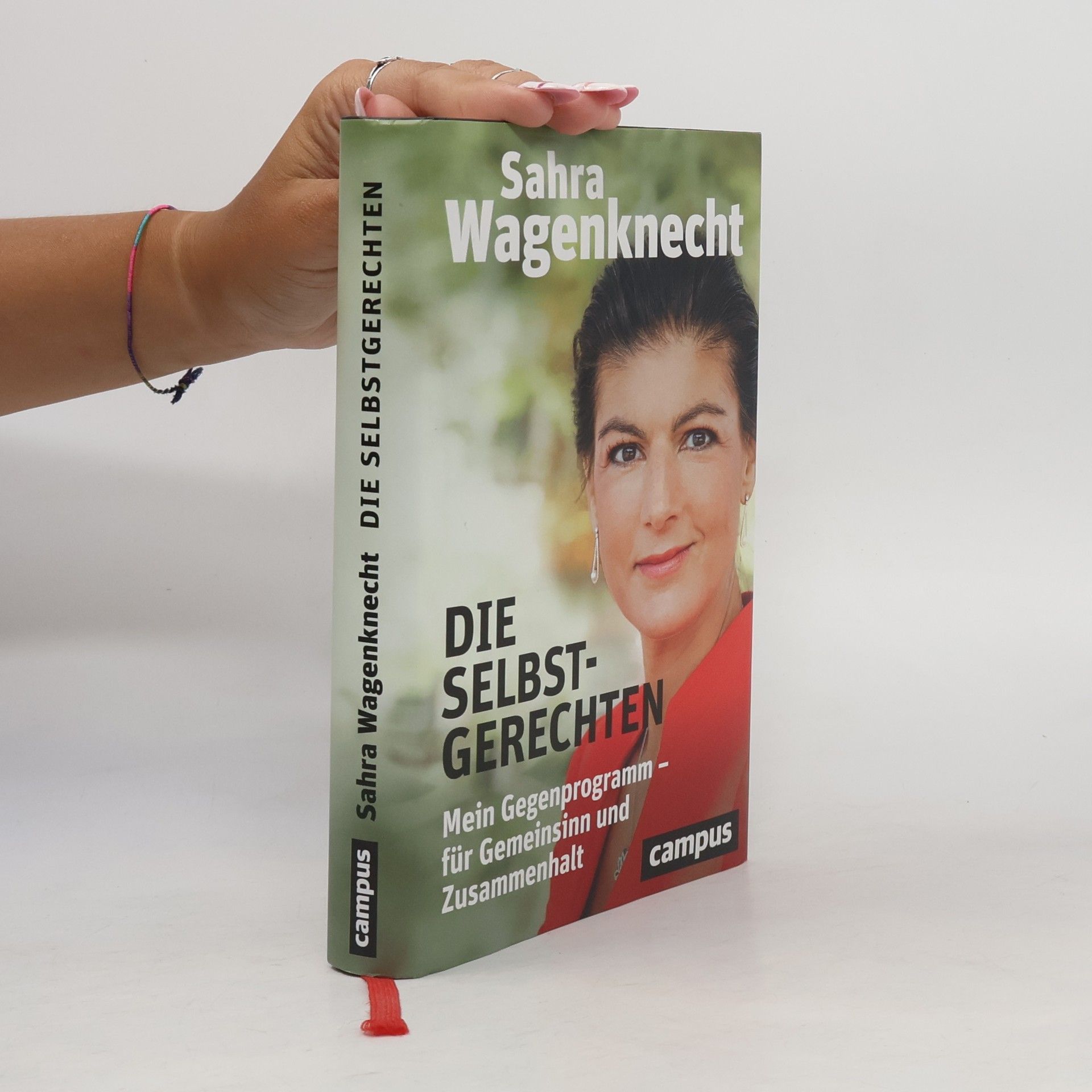 Sahra Wagenknecht Die Selbstgerechten