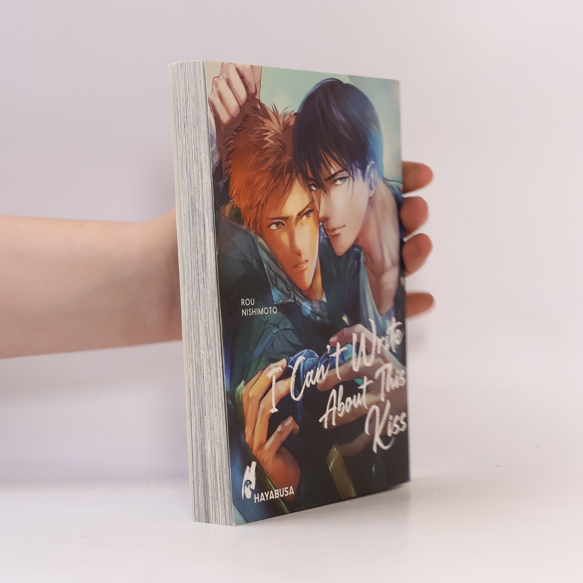 Rō Nishimoto I Can't Write About This Kiss
