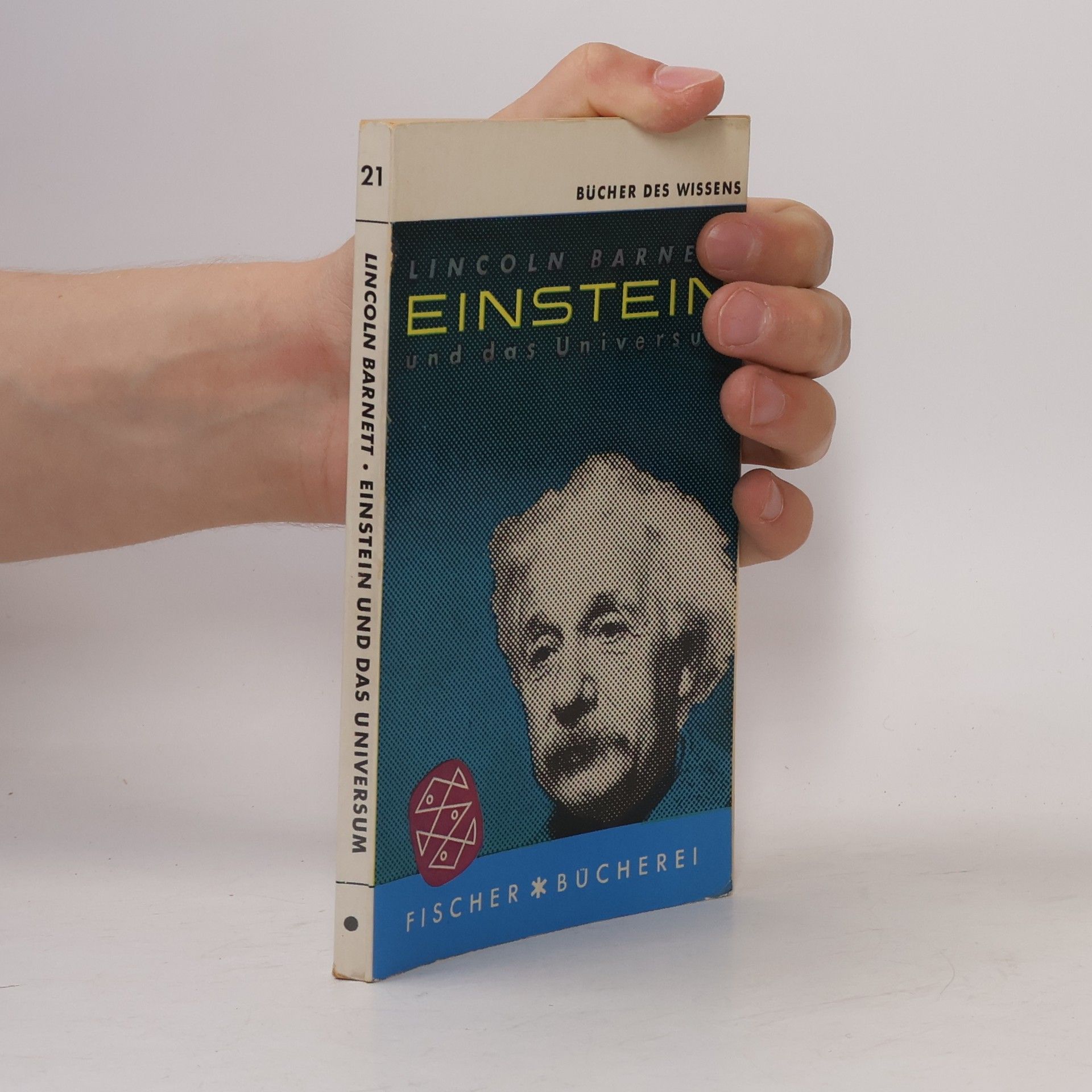 Lincoln Barnett Einstein und das Universum