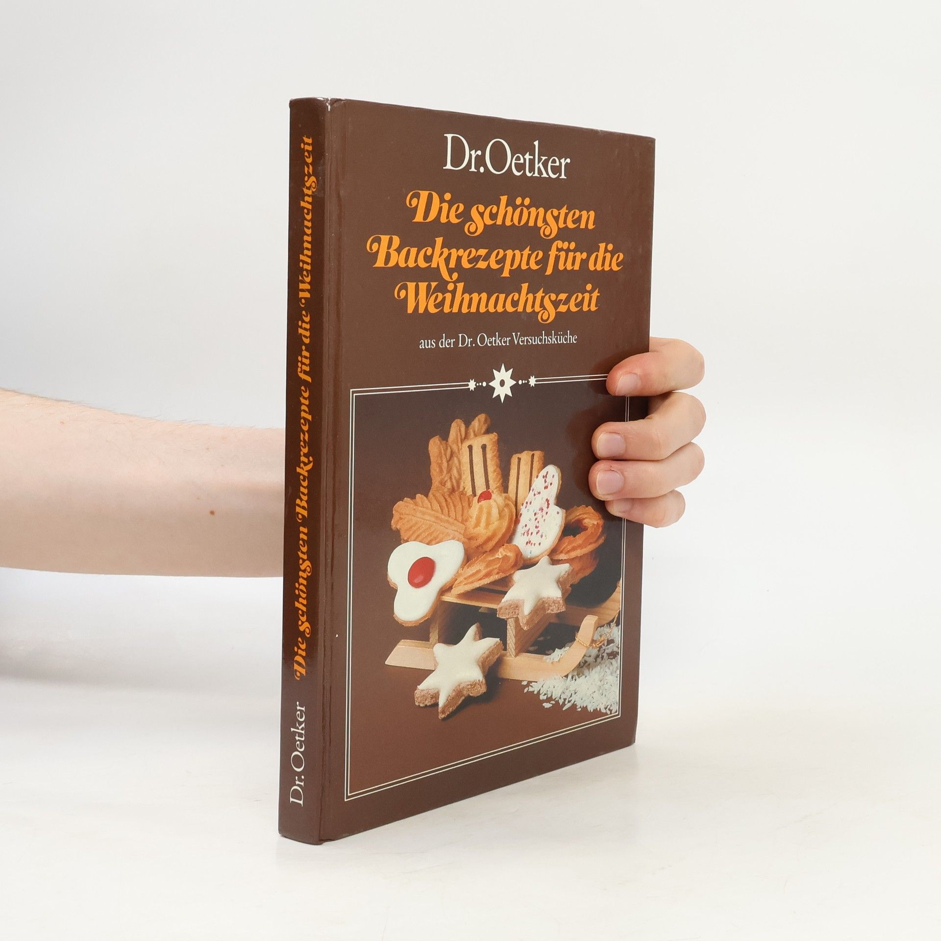 Dr.Oetker Die schönsten Backrezepte für die Weihnachtszeit