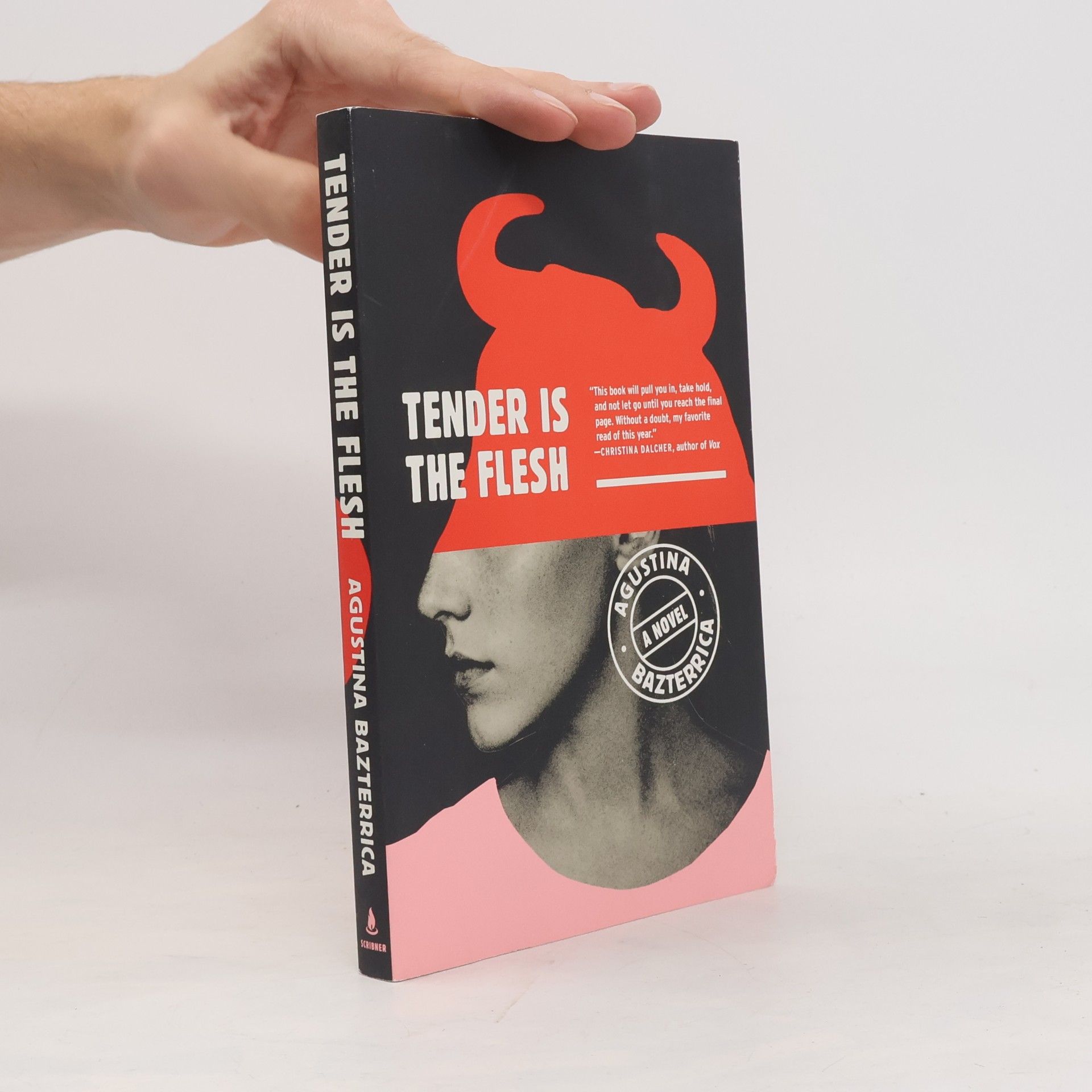 Agustina Bazterrica Tender Is the Flesh