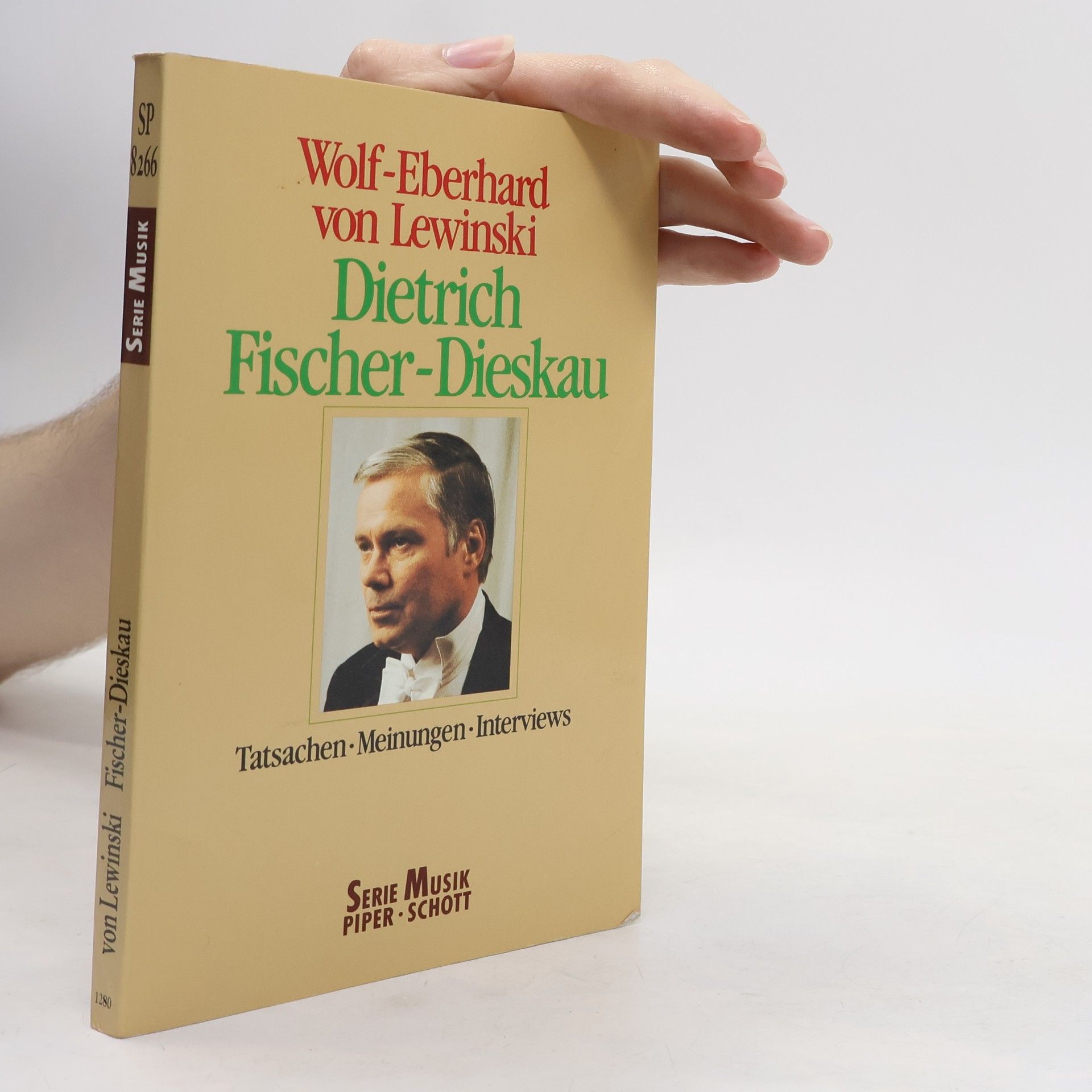 Wolf E Von Lewinski Dietrich Fischer-Dieskau. Tatsachen, Meinungen, Interviews.