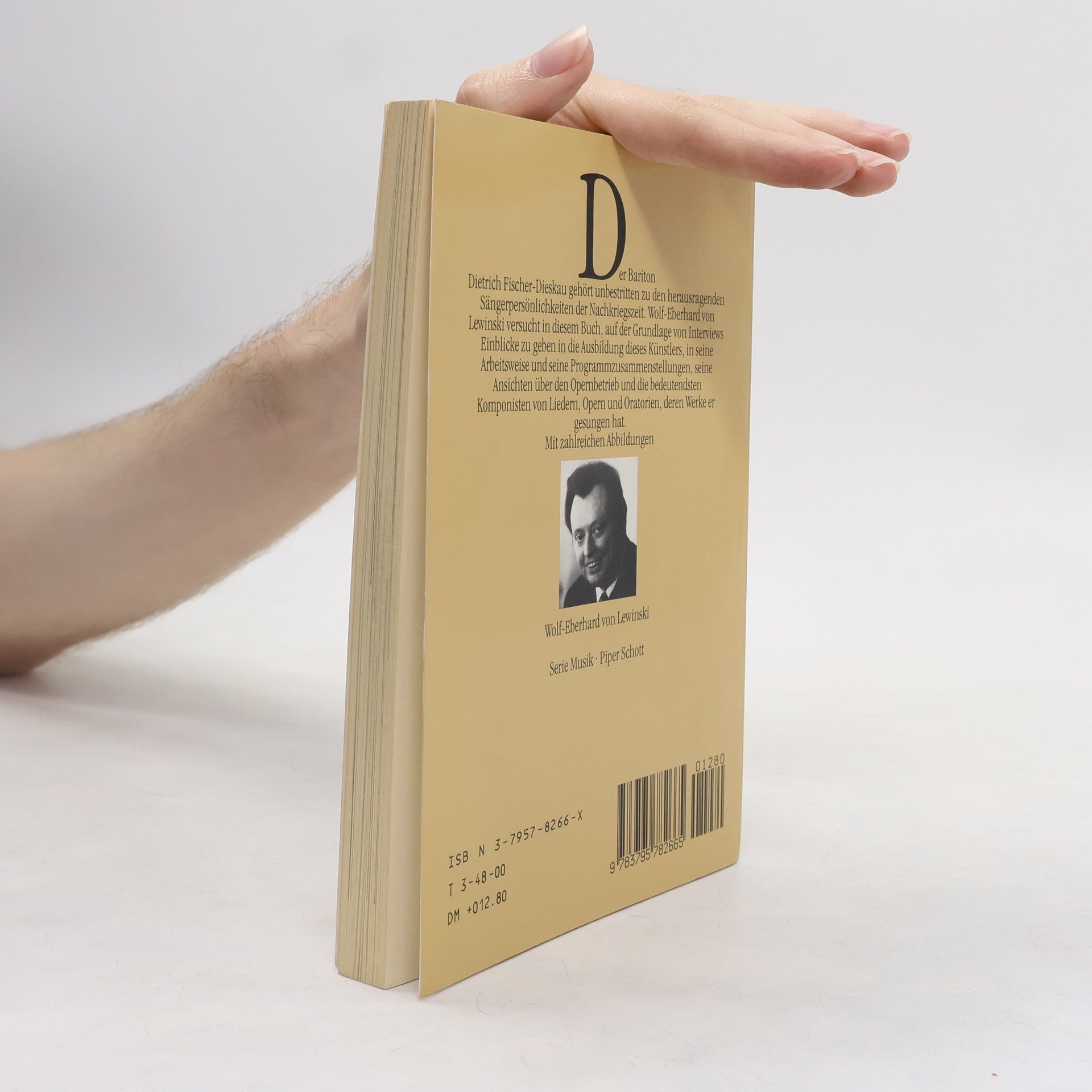 Wolf E Von Lewinski Dietrich Fischer-Dieskau. Tatsachen, Meinungen, Interviews.