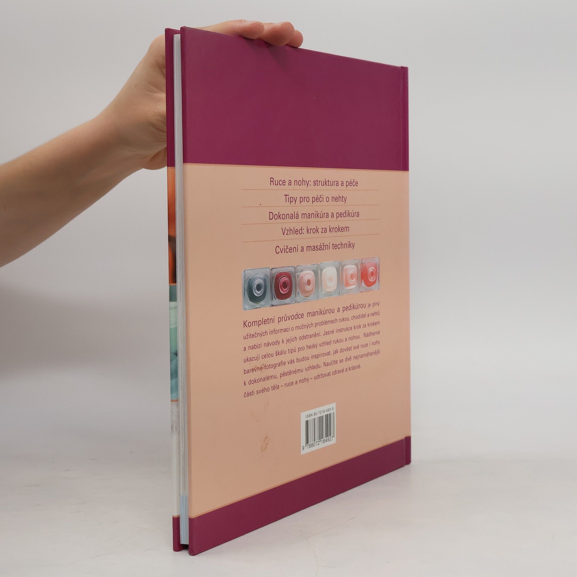 Leigh Toselli Kompletní průvodce manikúrou a pedikúrou
