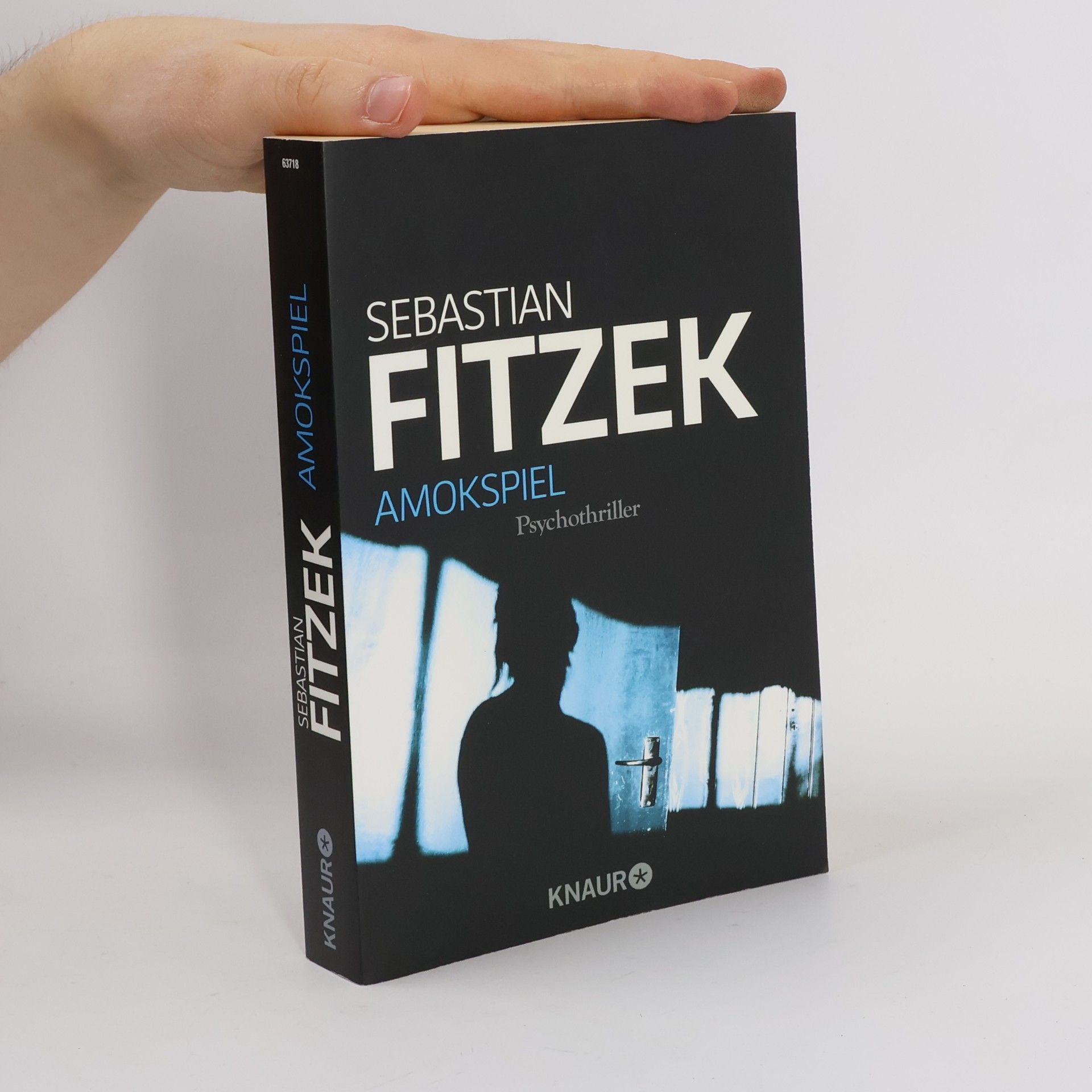 Sebastian Fitzek Amokspiel : Psychothriller