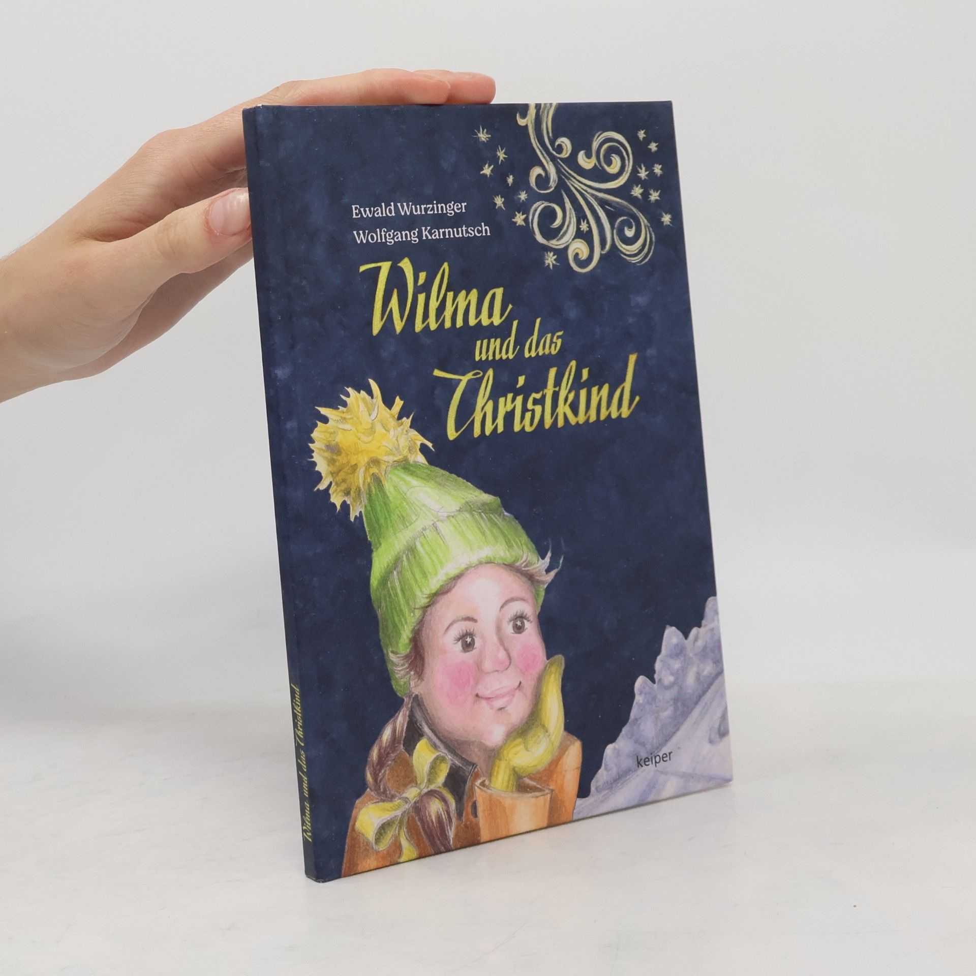 Ewald Wurzinger Wilma und das Christkind