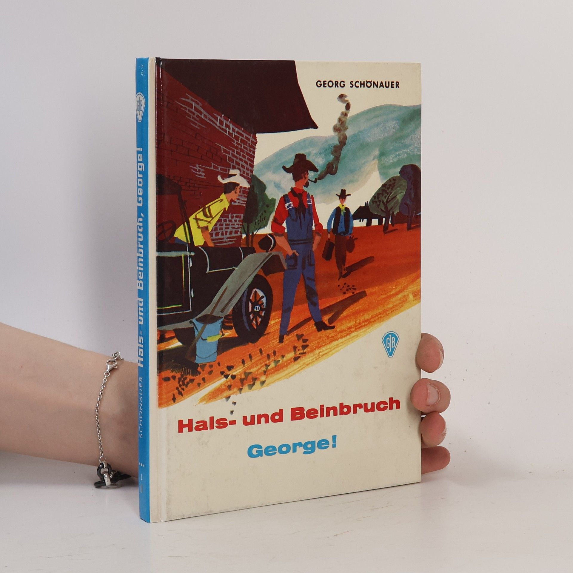 Georg Schönauer Hals und Beinbruch. George!
