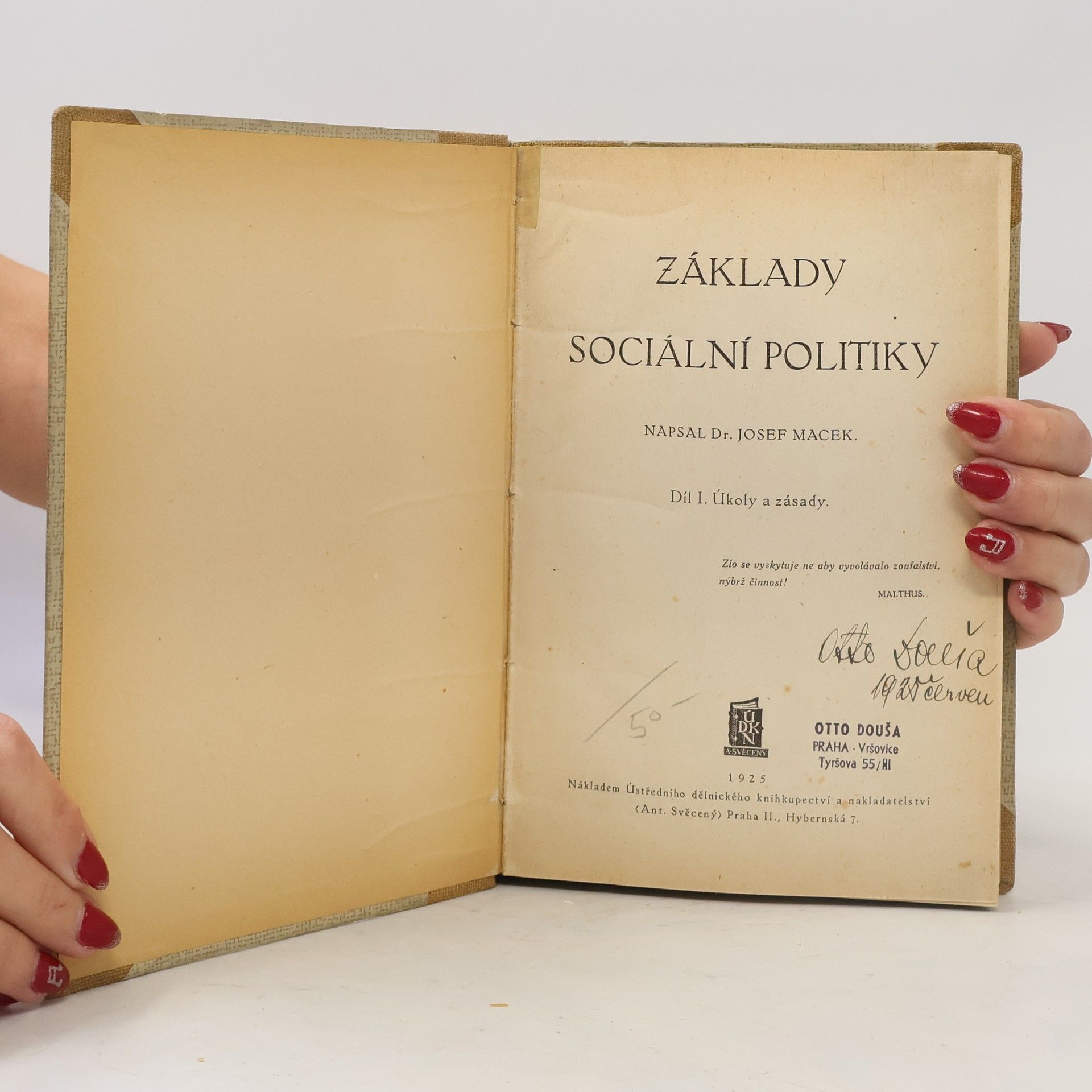 Josef Macek Základy sociální politiky I. Úkoly a zásady