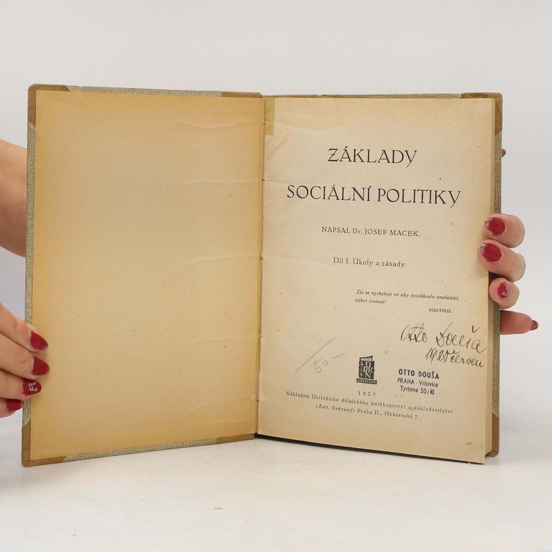 Josef Macek Základy sociální politiky I. Úkoly a zásady