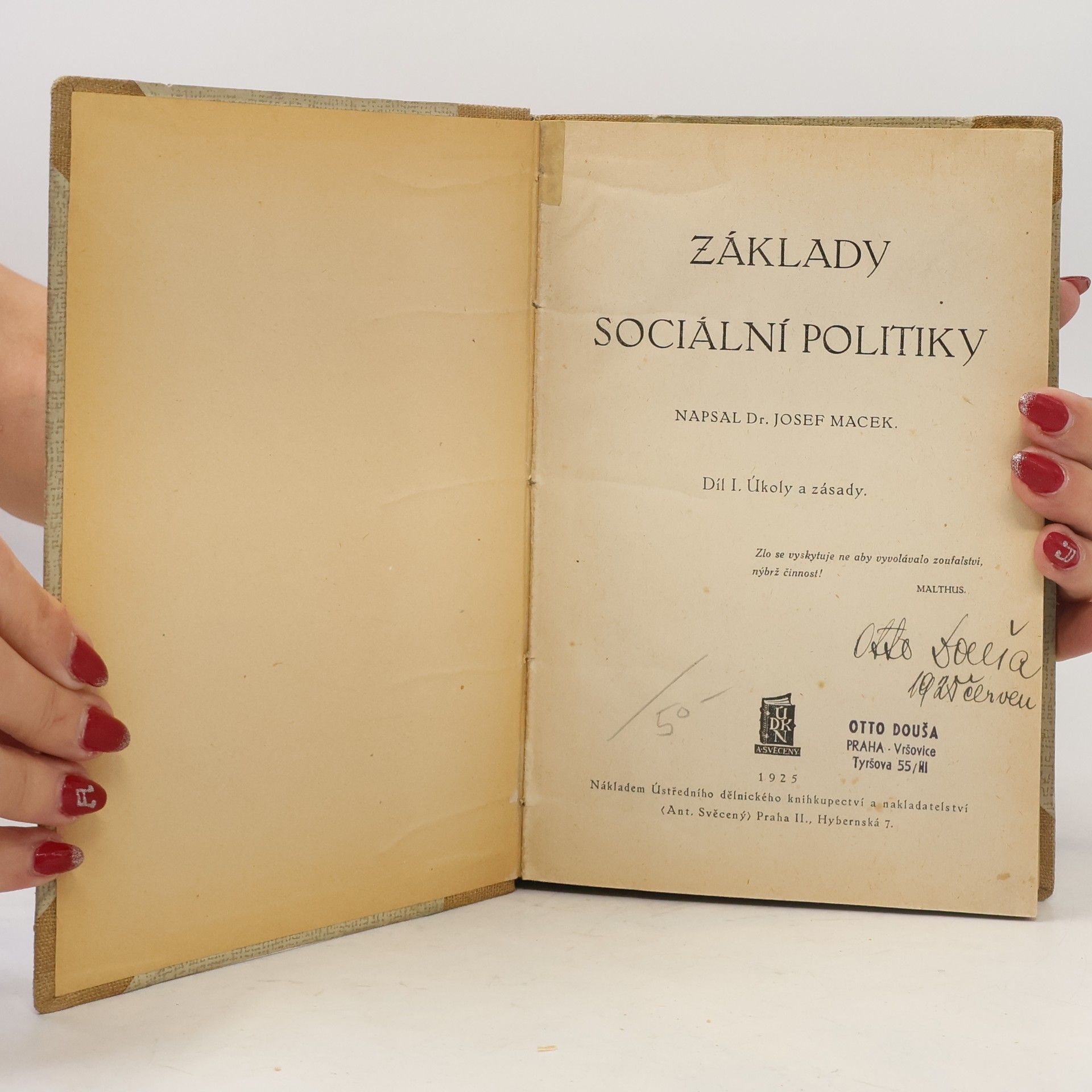 Josef Macek Základy sociální politiky I. Úkoly a zásady