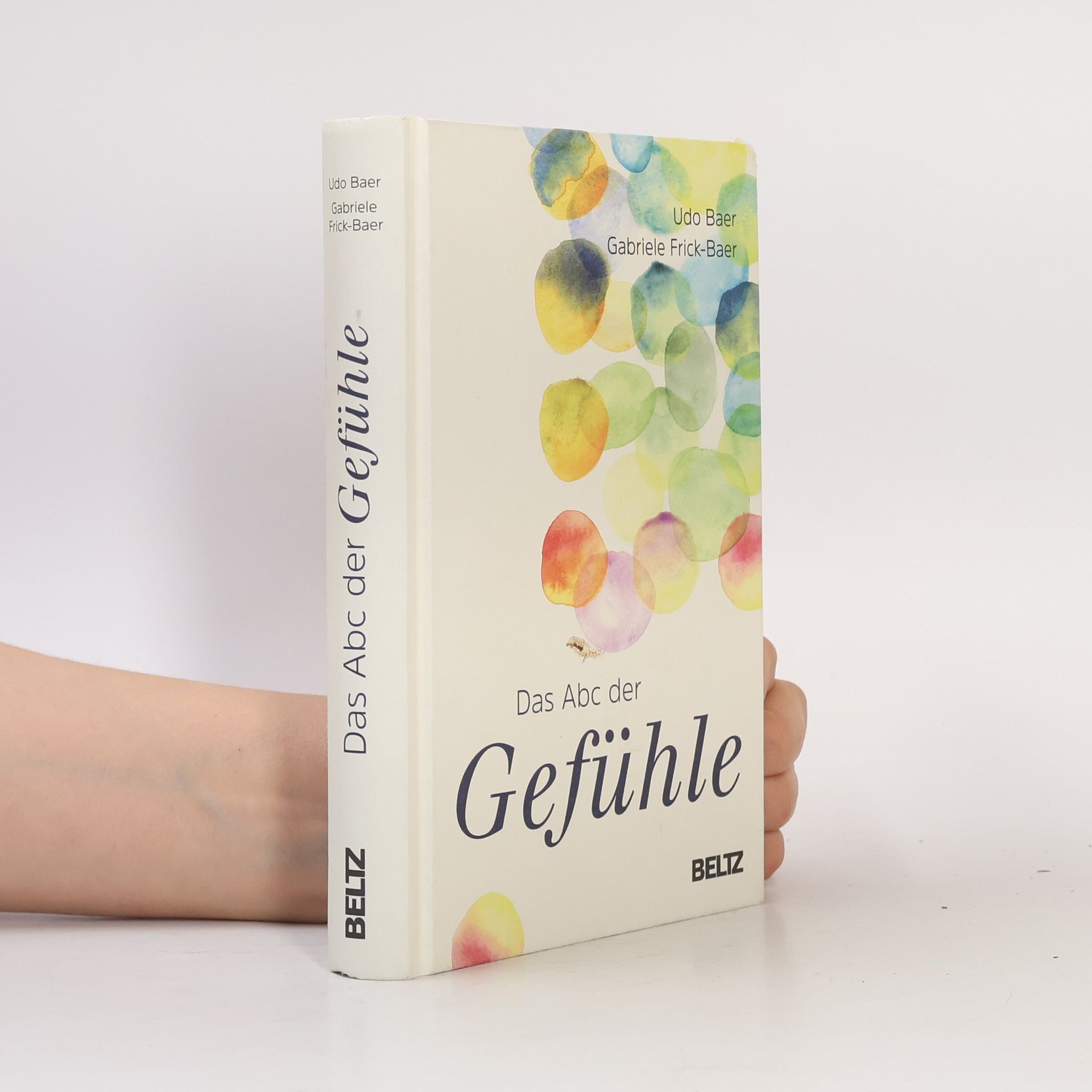 Udo Baer Das ABC der Gefühle
