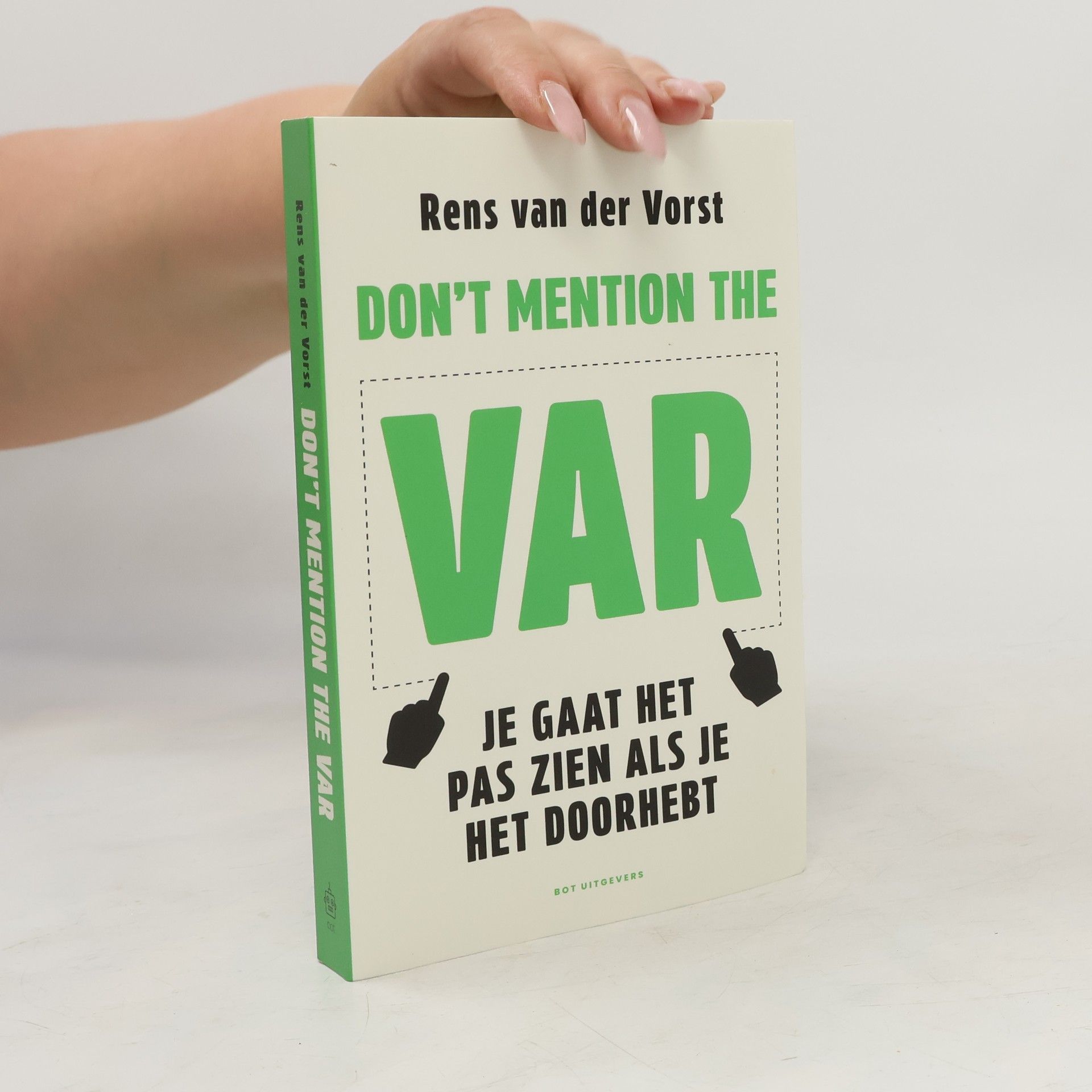 Rens van der Vorst Don't Mention the VAR