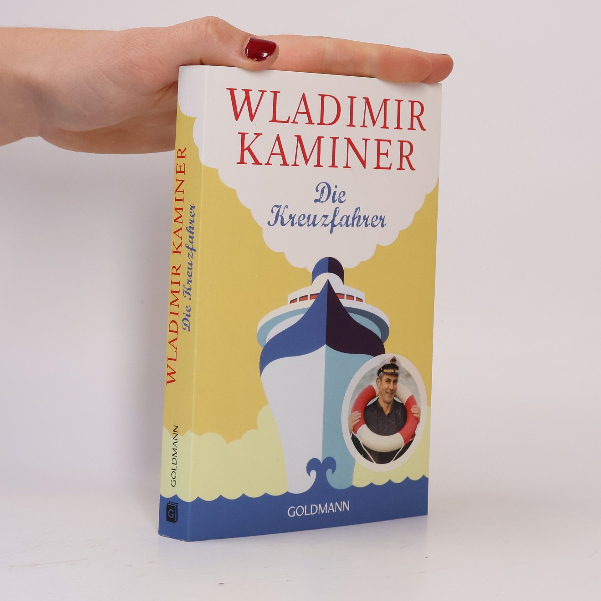 Wladimir Kaminer Die Kreuzfahrer