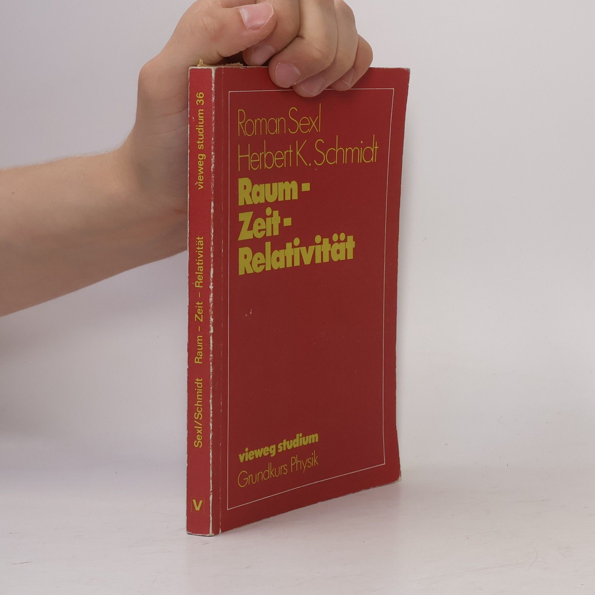 Roman U. Sexl Raum - Zeit - Relativität