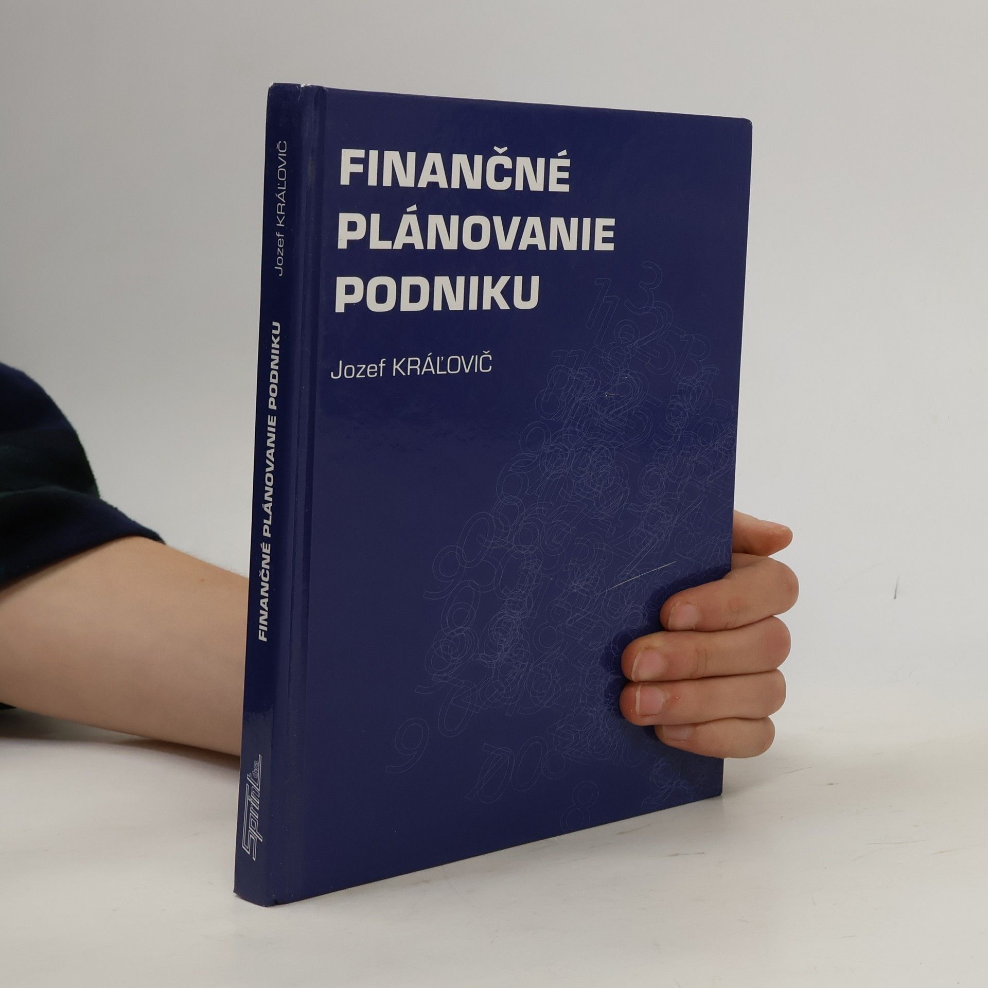 Jozef Kráľovič Finančné plánovanie podniku