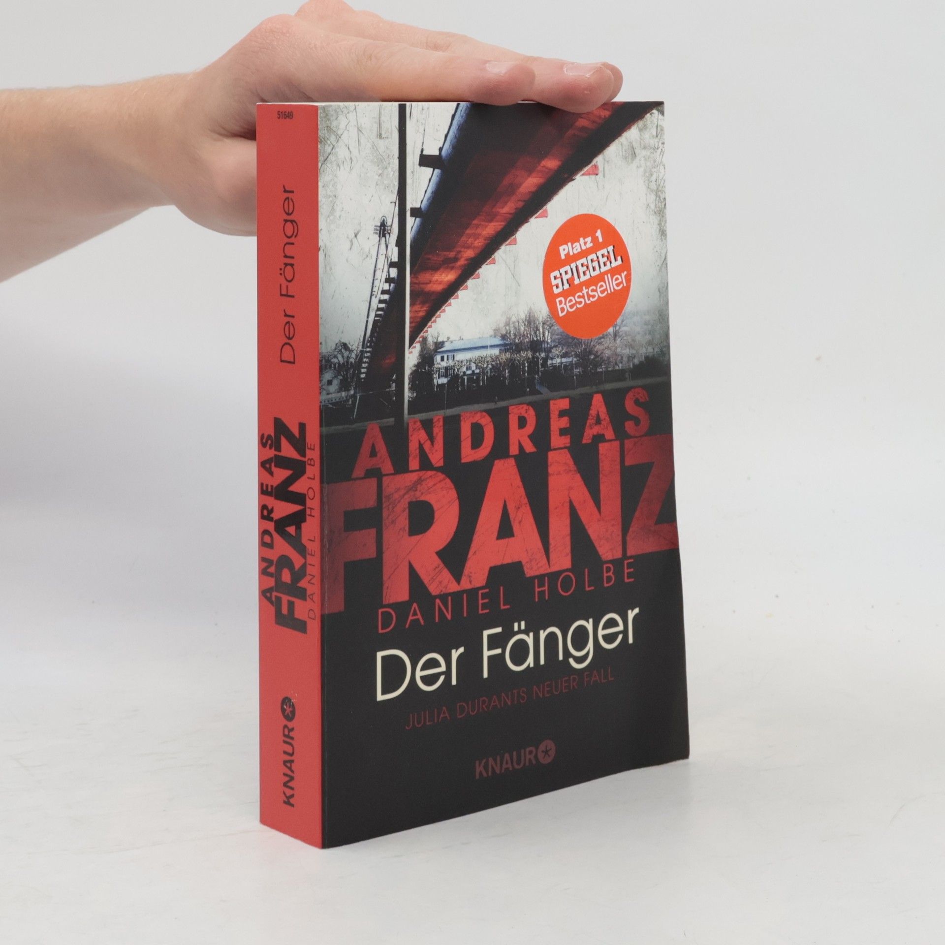 Daniel Holbe Der Fänger. Julia Durants neuer Fall