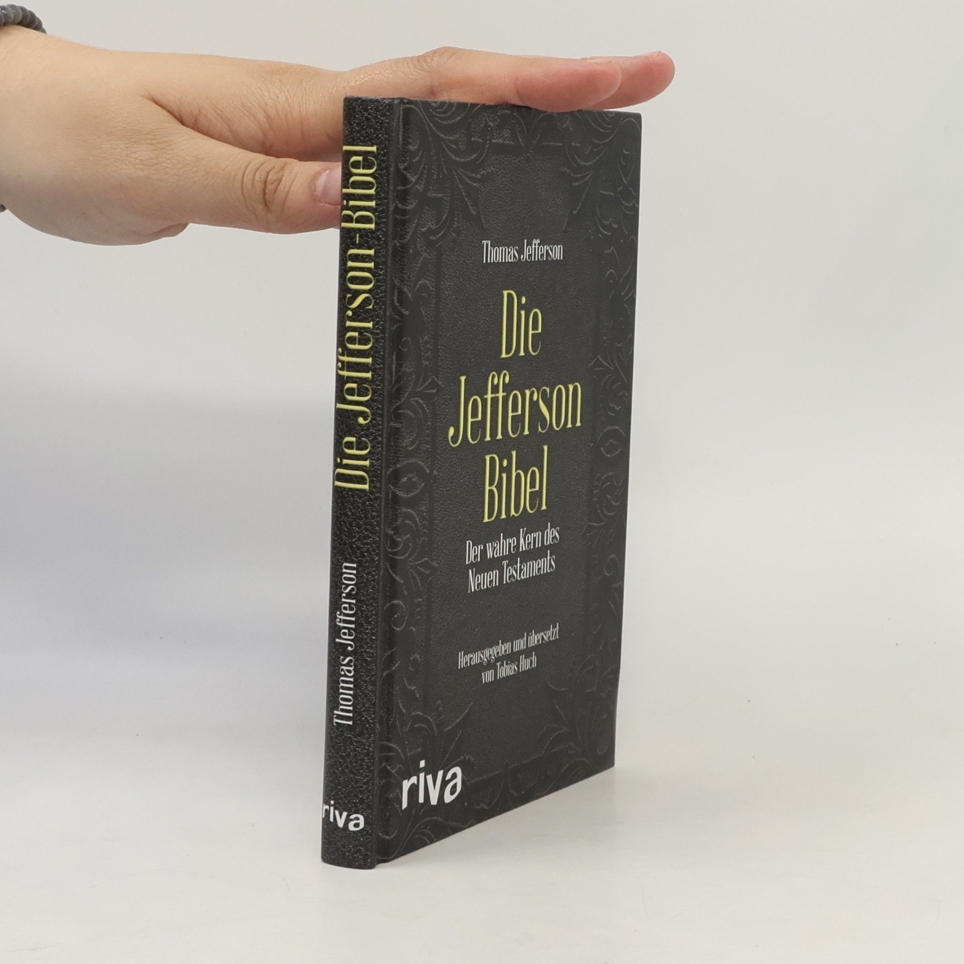 Tobias Huch Die Jefferson-Bibel