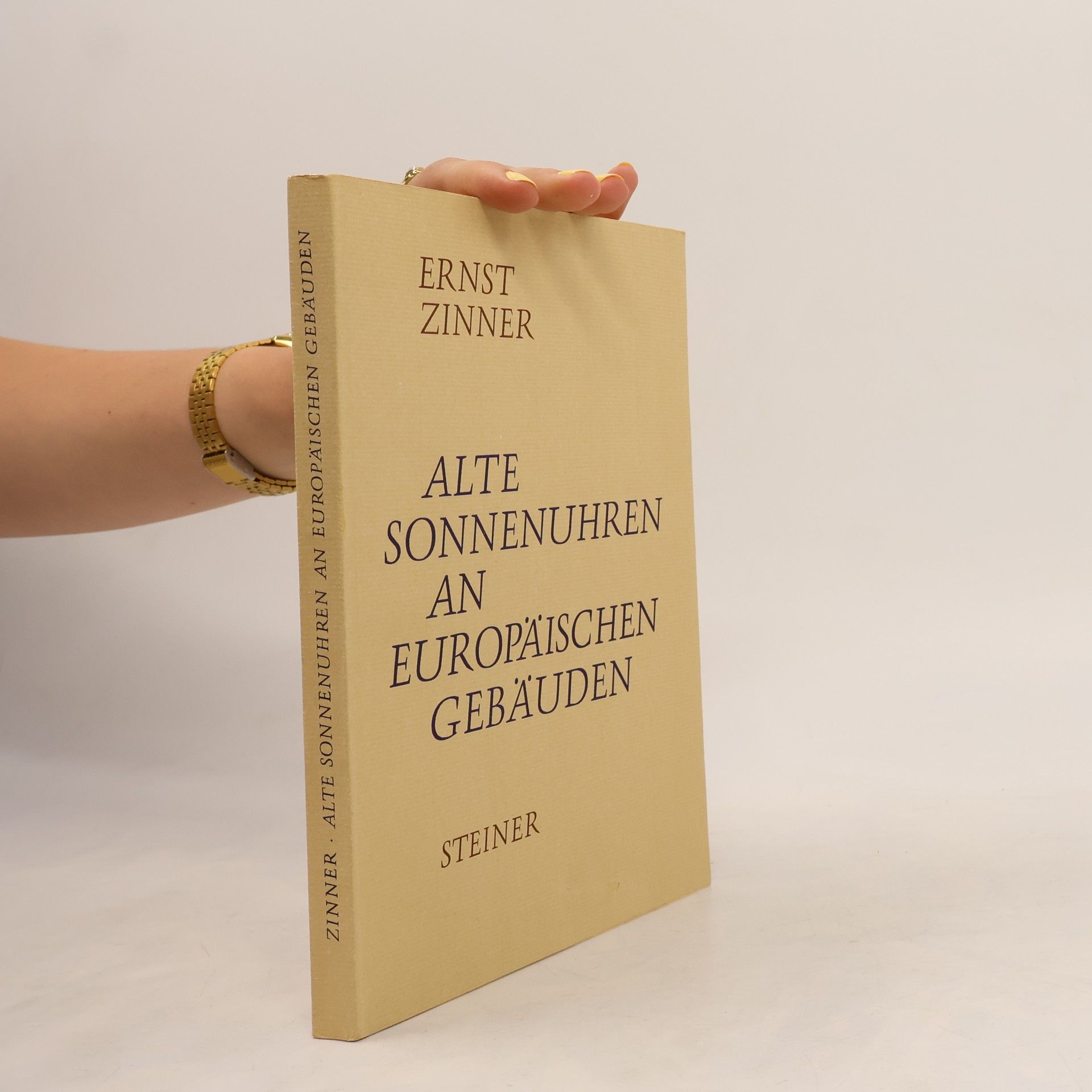 Ernst Zinner Alte Sonnenuhren an europäischen Gebäuden