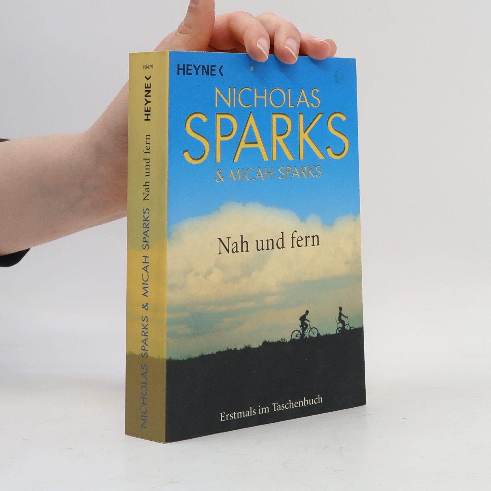 Nicholas Sparks Nah und fern