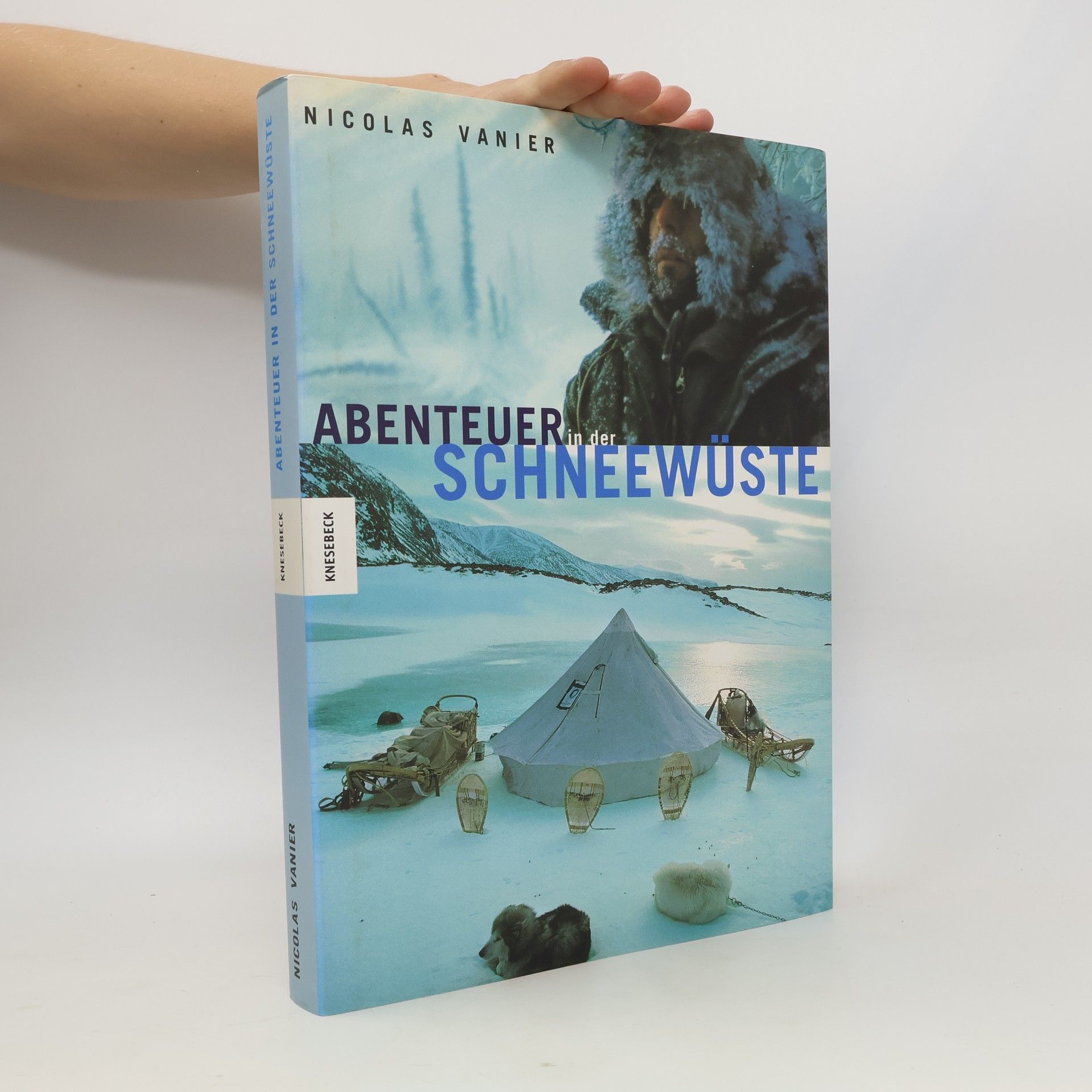 Nicolas Vanier Abenteuer in der Schneewüste