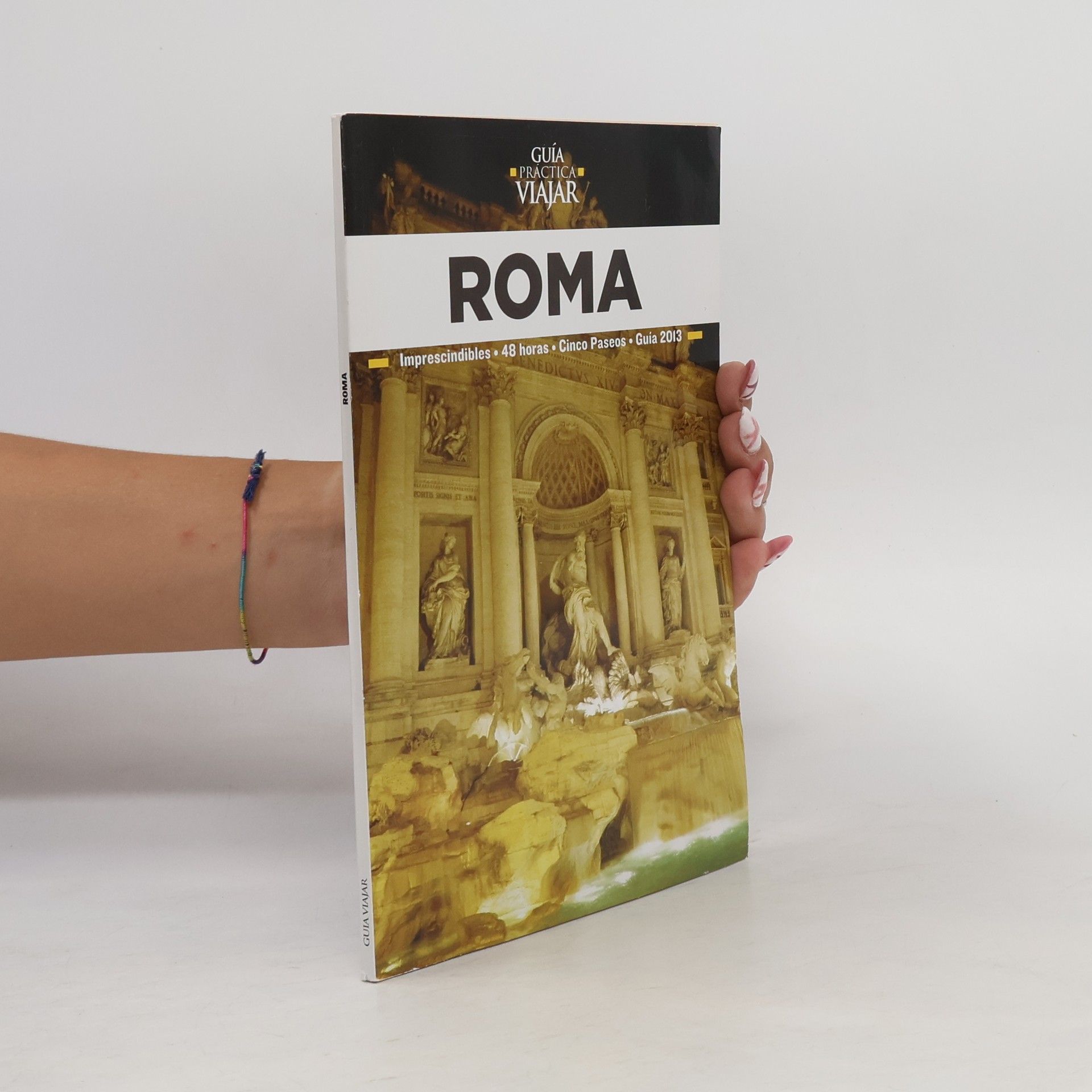 AA.VV. Guía Práctica Viajar: Roma