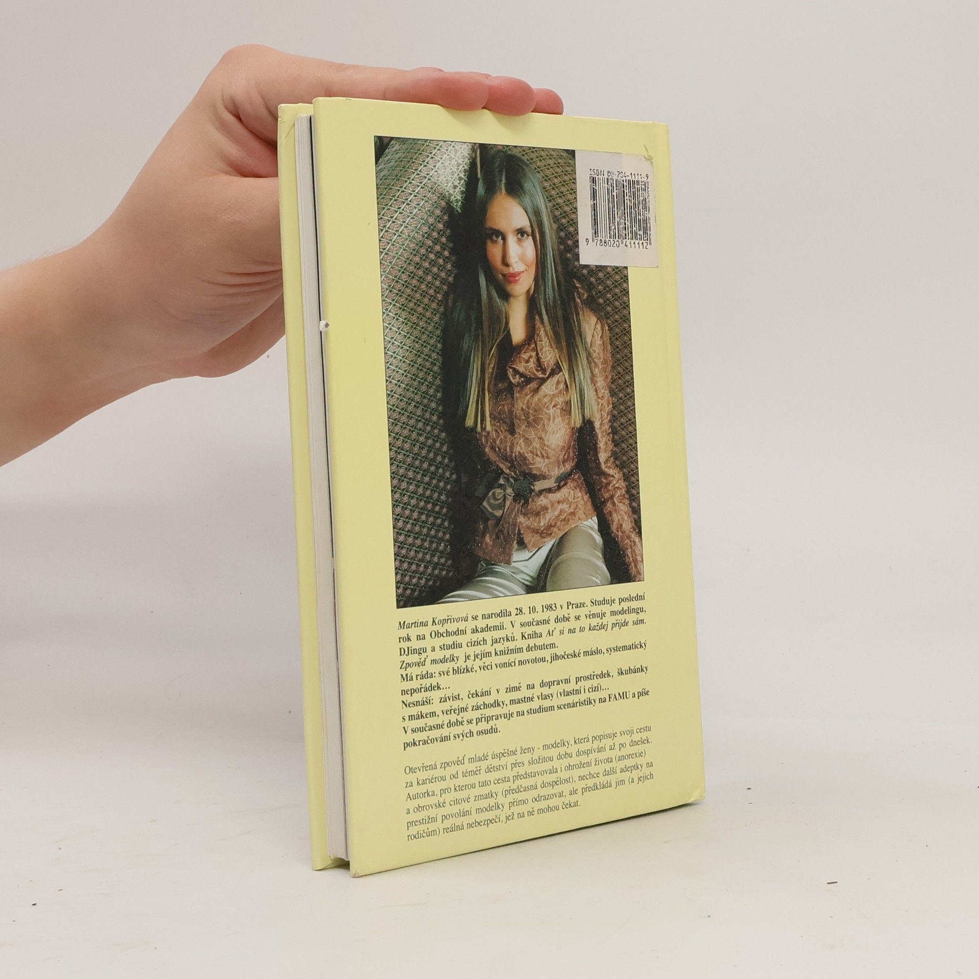Martina Kopřivová Ať si na to každej přijde sám: zpověď modelky