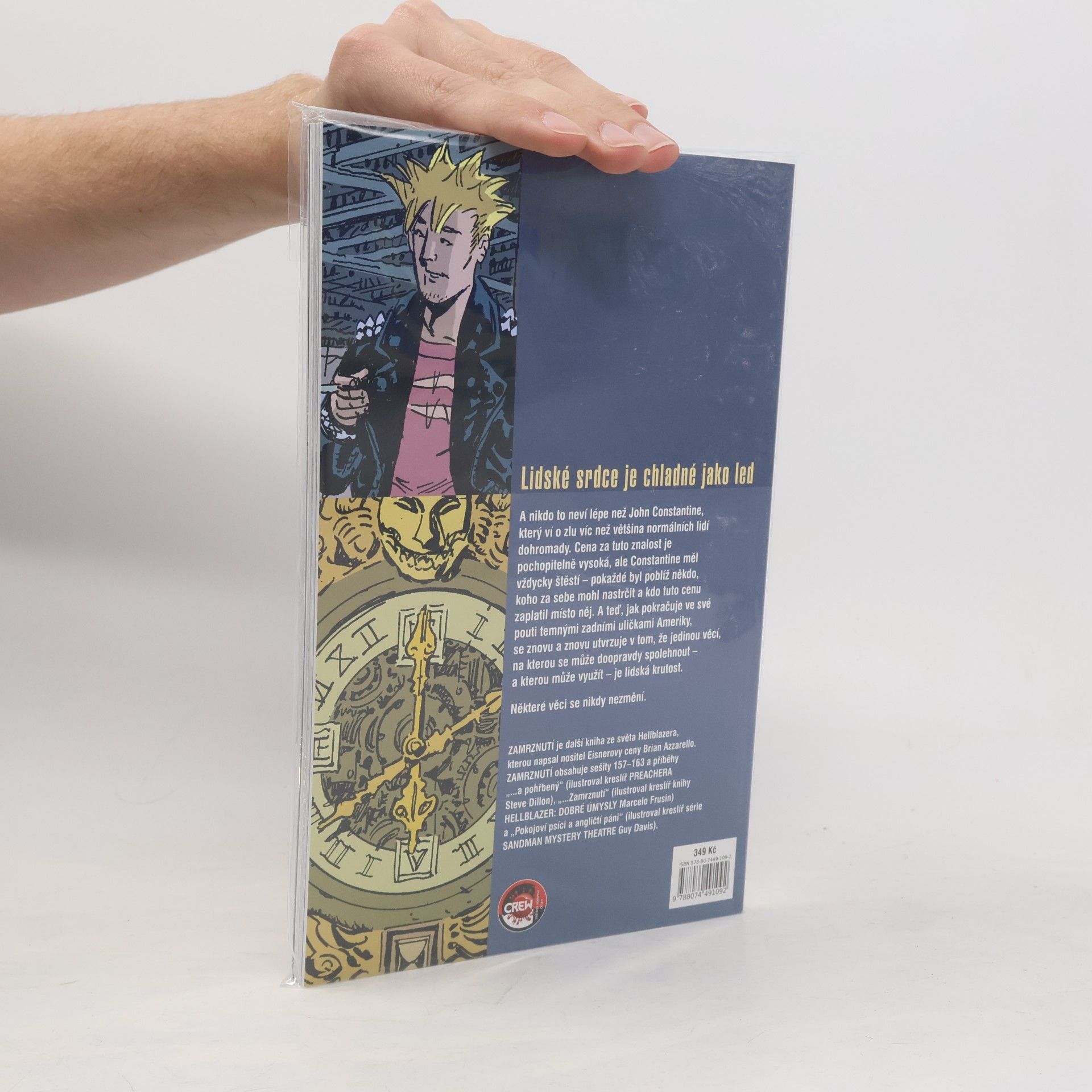 Brian Azzarello John Constantine, Hellblazer. Zamrznutí