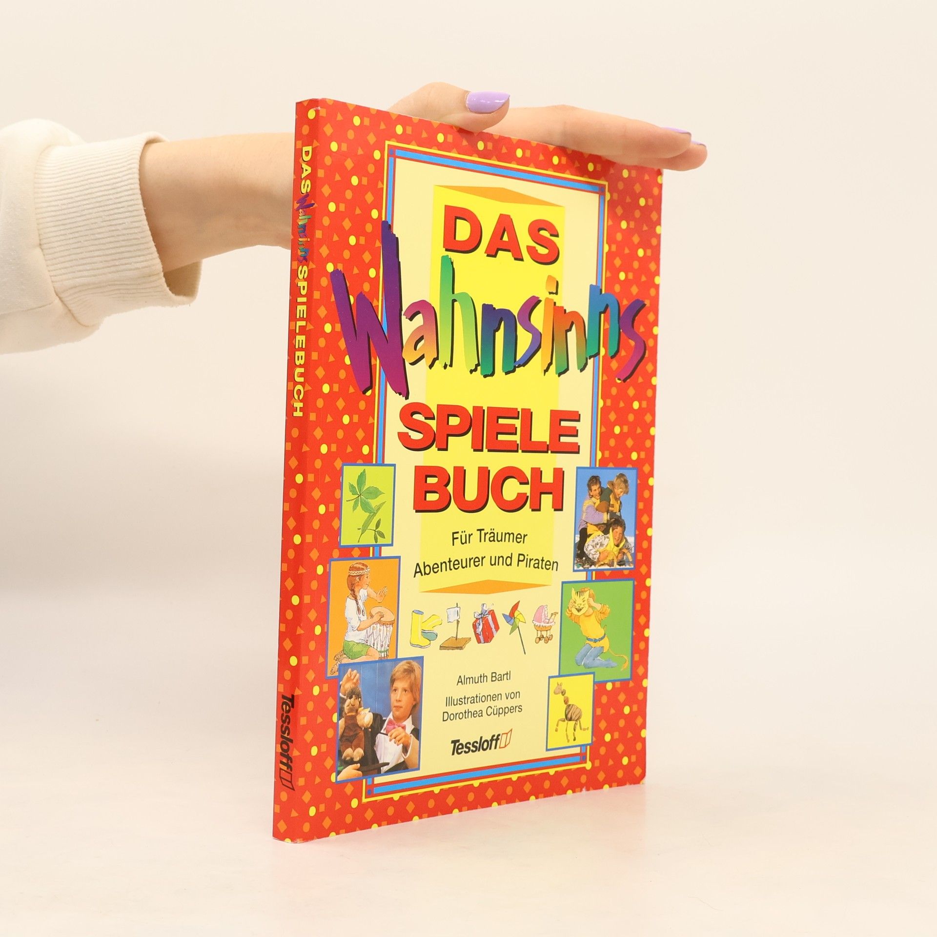 Almuth Bartl Das Wahnsinns Spielebuch