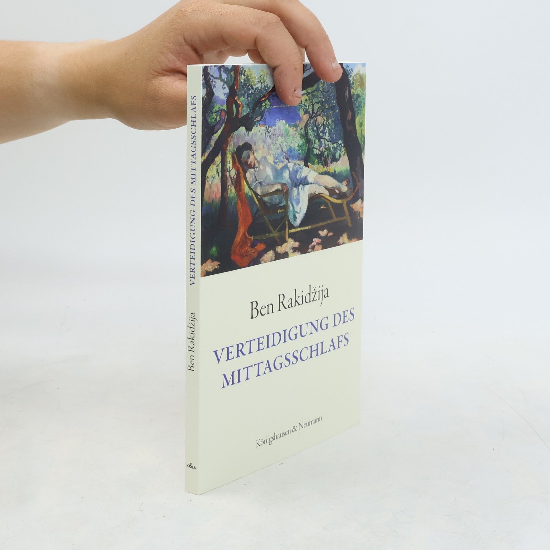 Ben Rakidžija Verteidigung des Mittagsschlafs