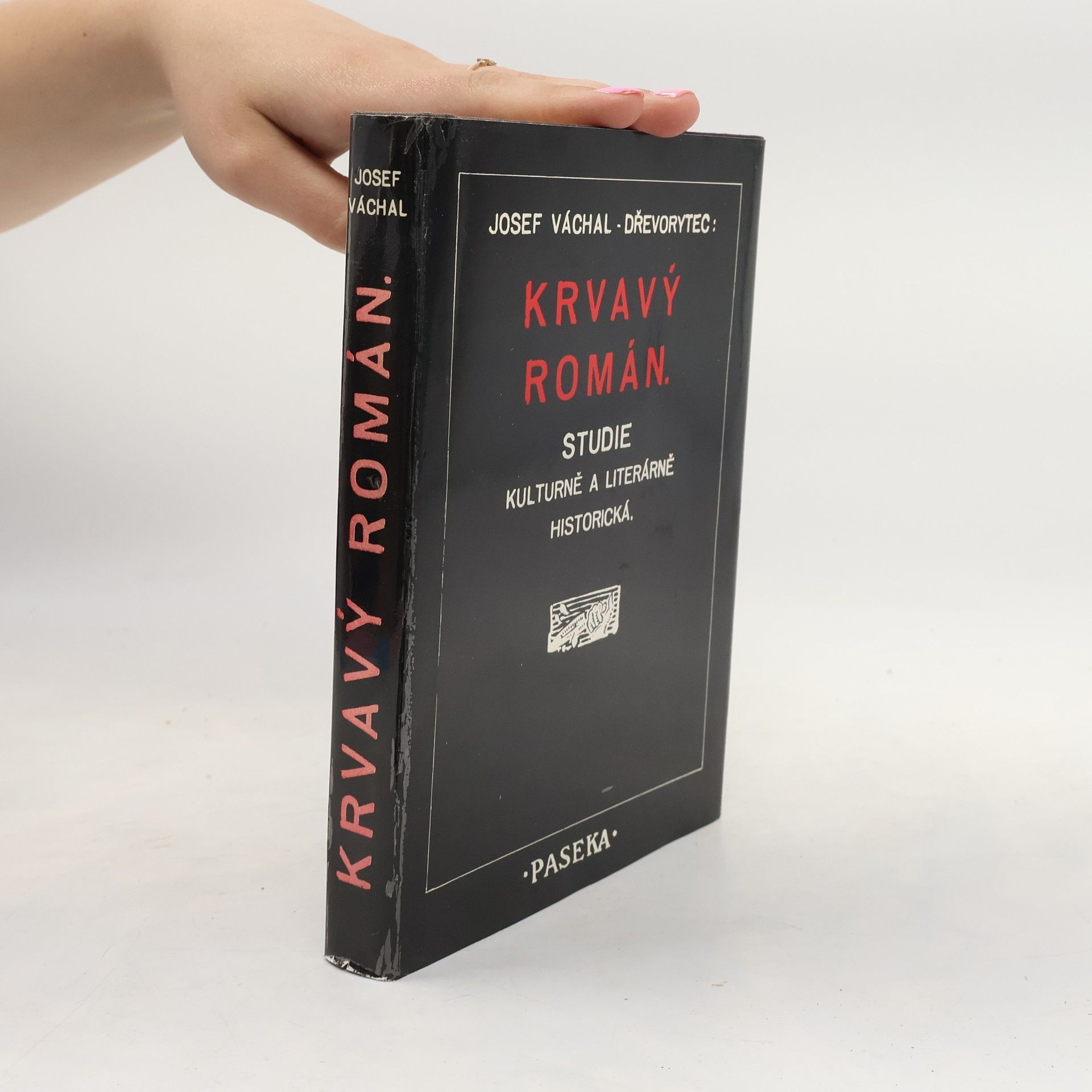 Josef Váchal Krvavý román