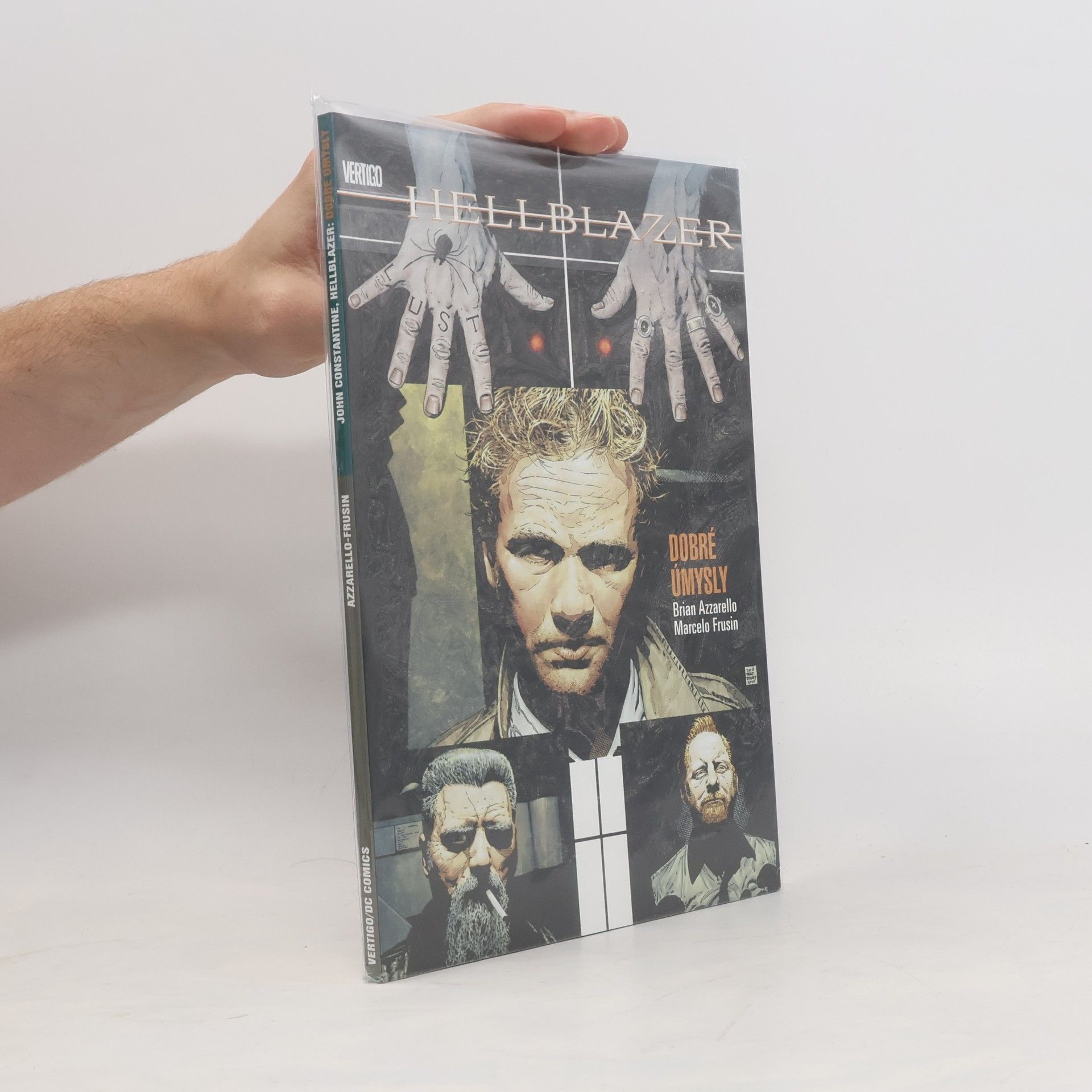 Marcelo Frusin John Constantine, hellblazer. Dobré úmysly