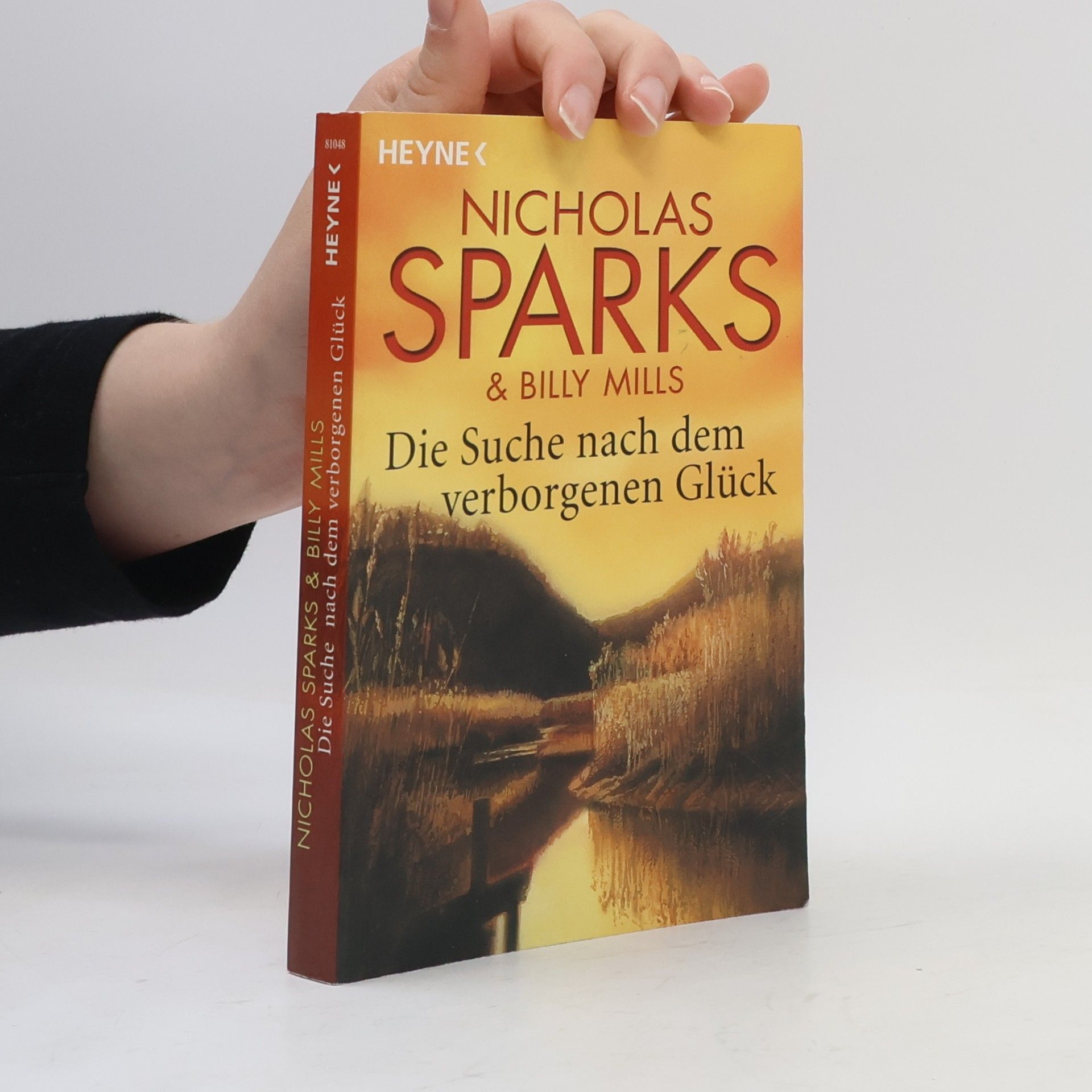 Nicholas Sparks Die Suche nach dem verborgenen Glück