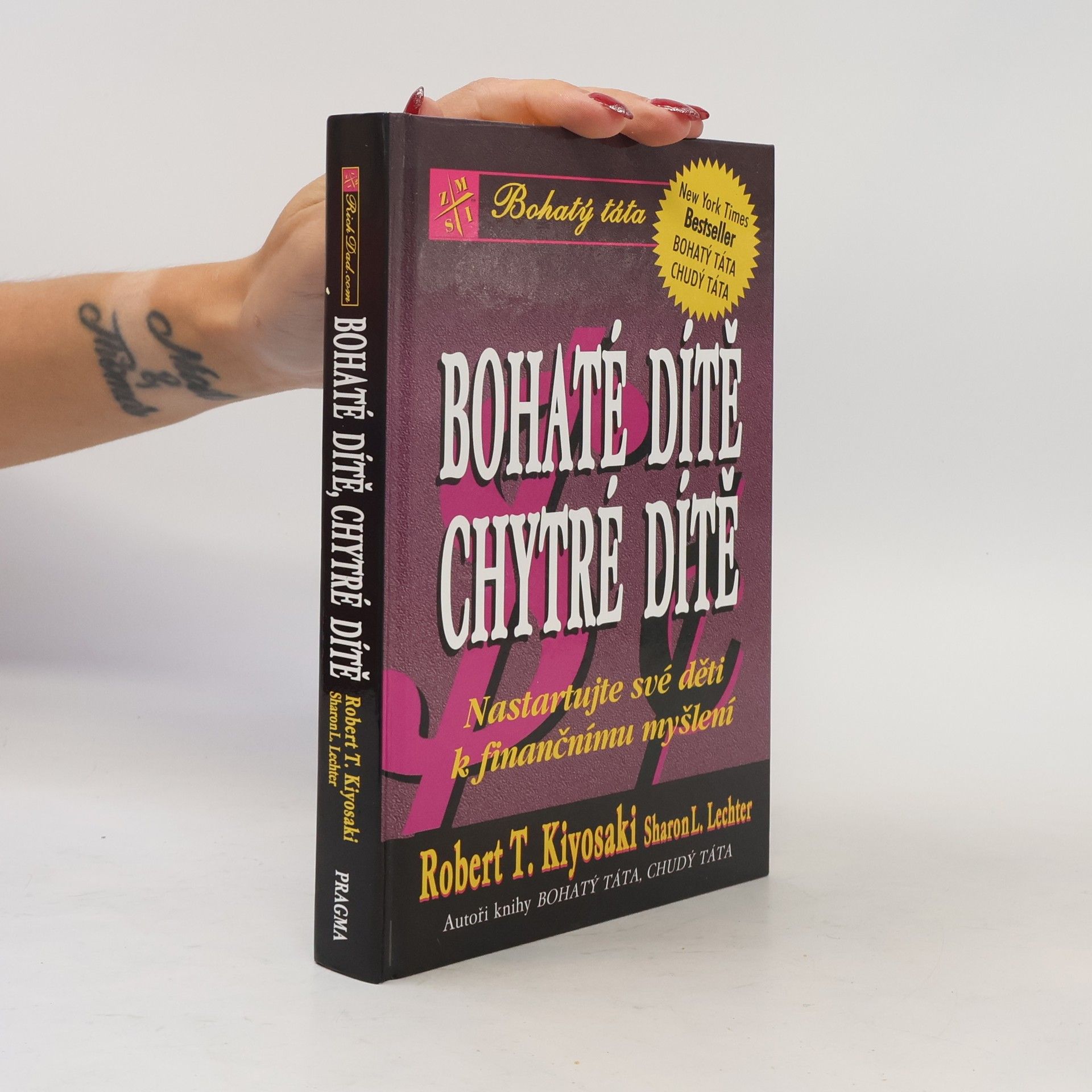 Robert Kiyosaki Bohaté dítě, chytré dítě