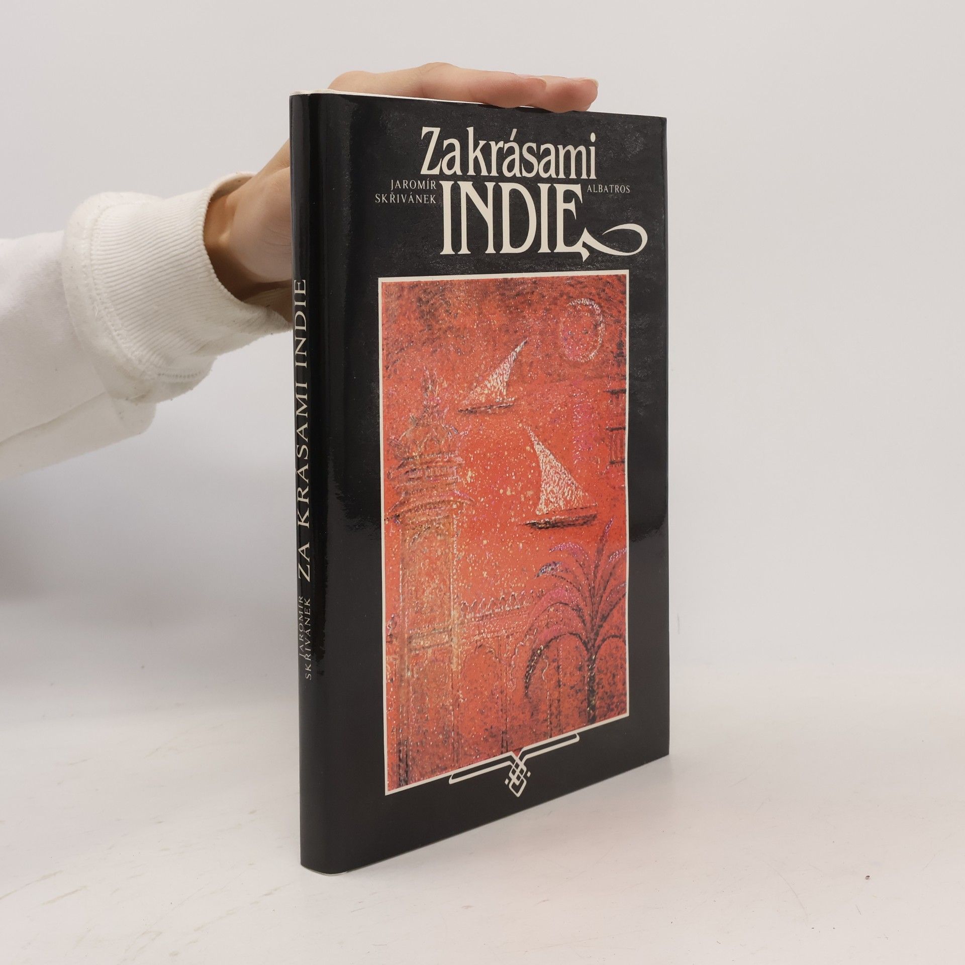 Jaromír Skřivánek Za krásami Indie