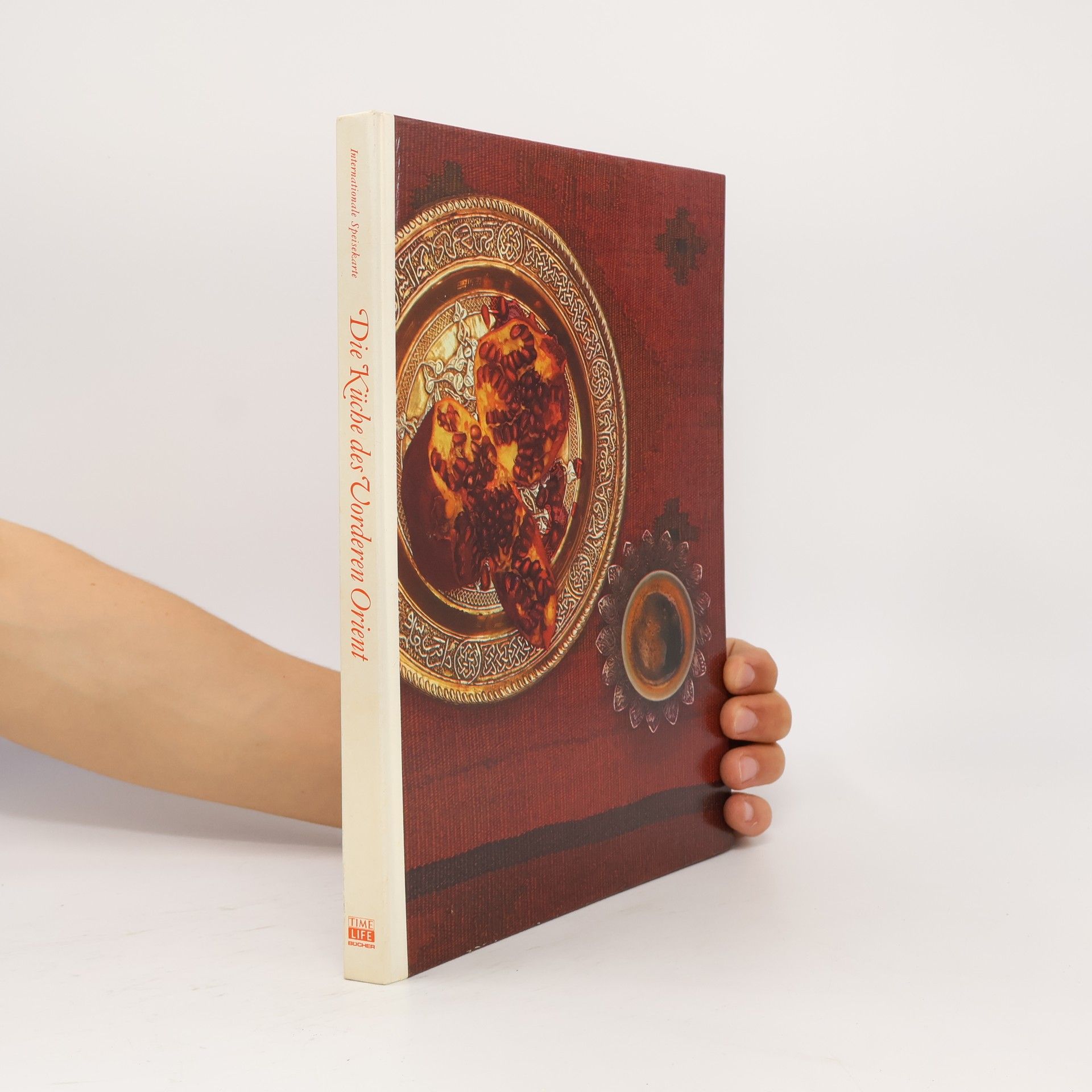 Various authors Rezepte. Die Küche des Vorderen Orient